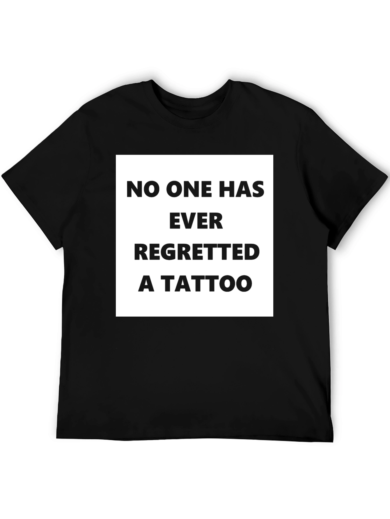 Funny Tattoo Regret T-Shirt - Black Graphic Tee