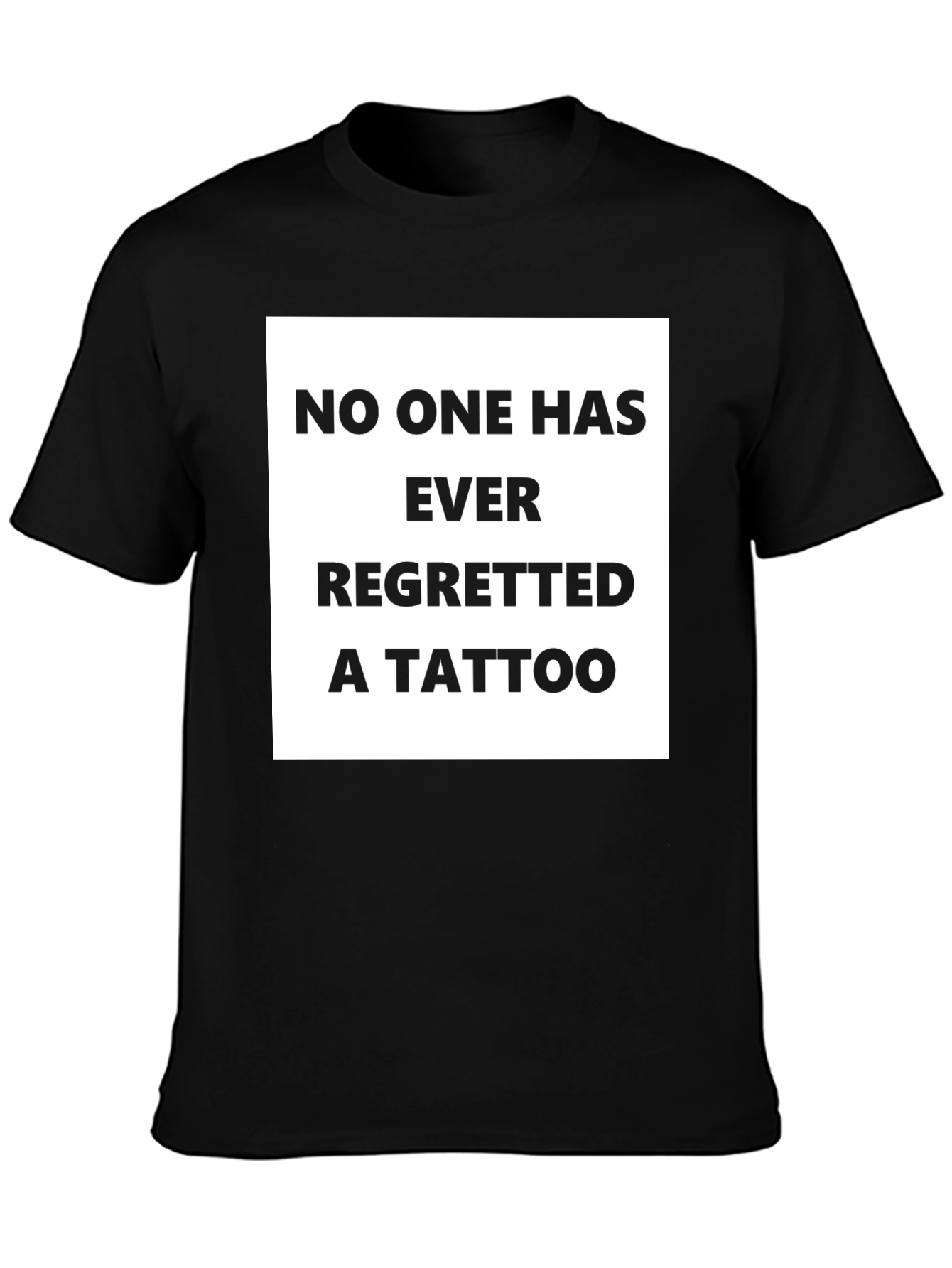 Funny Tattoo Regret T-Shirt - Black Graphic Tee