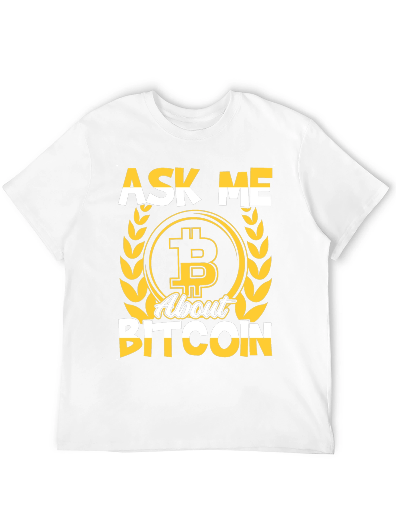 Ask Me About Bitcoin Graphic Tee Crypto T-Shirt