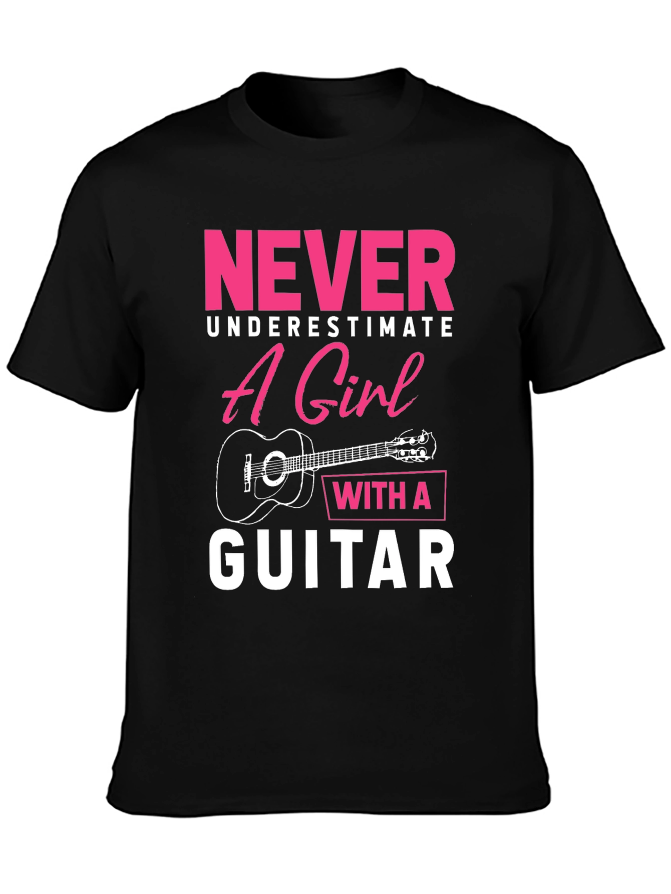 Never Underestimate Girl With Guitar T-Shirt