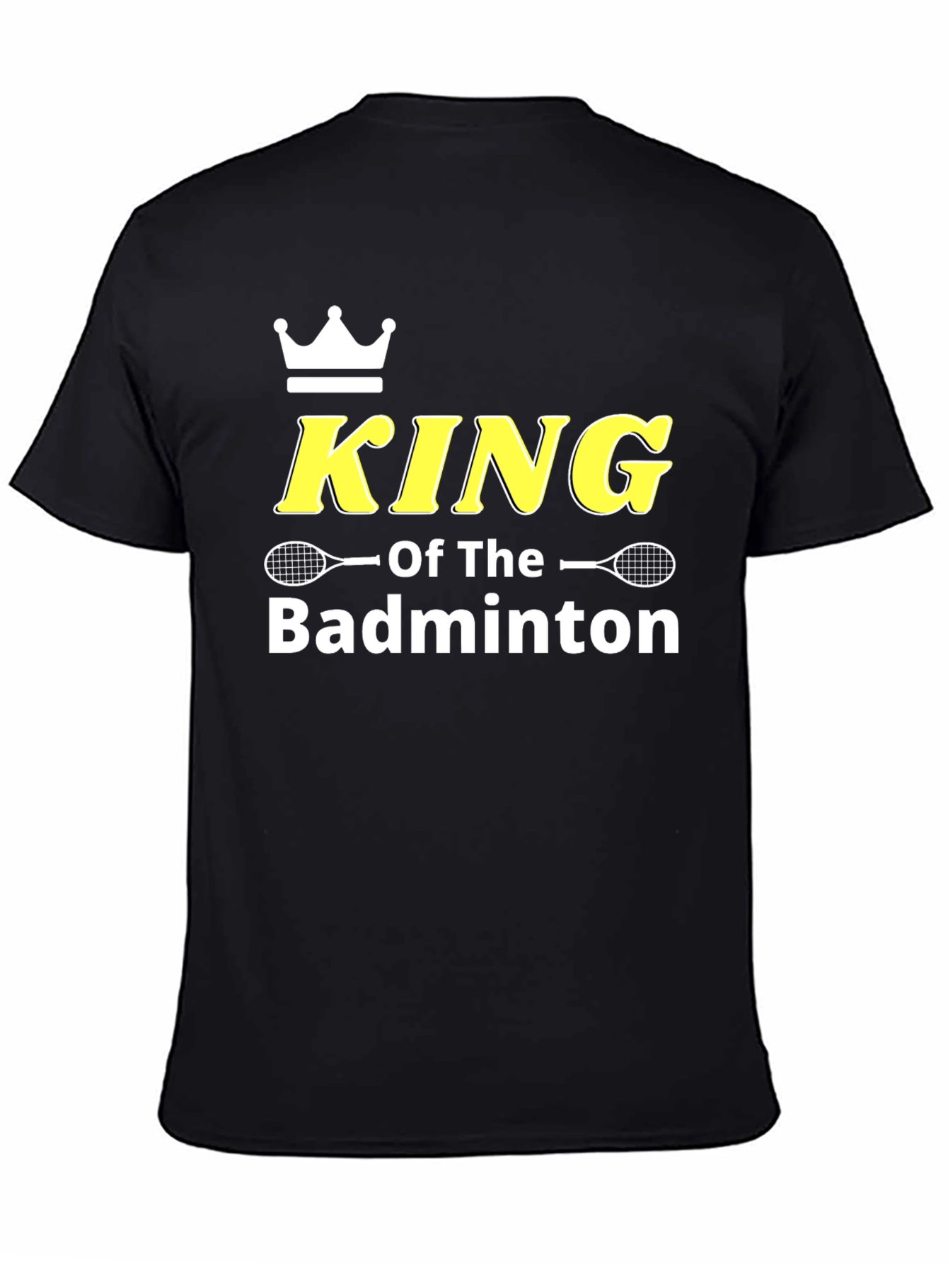 King of Badminton Graphic T-Shirt