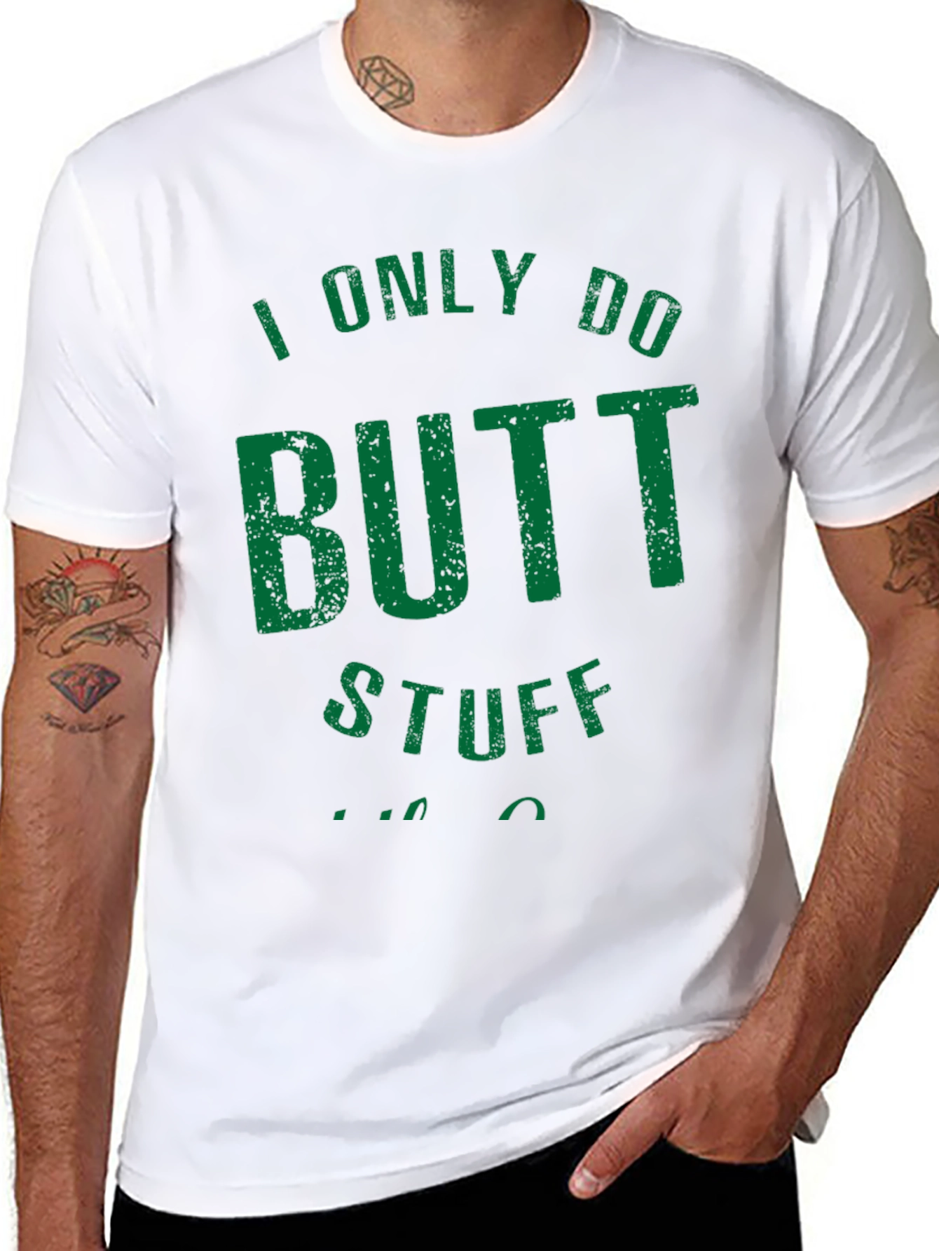 Funny Butt Stuff T-Shirt - Dark Humor Tee