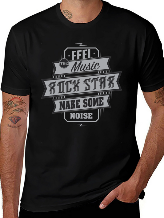 Rock Star Graphic T-Shirt - Feel the Music Make Some Noise