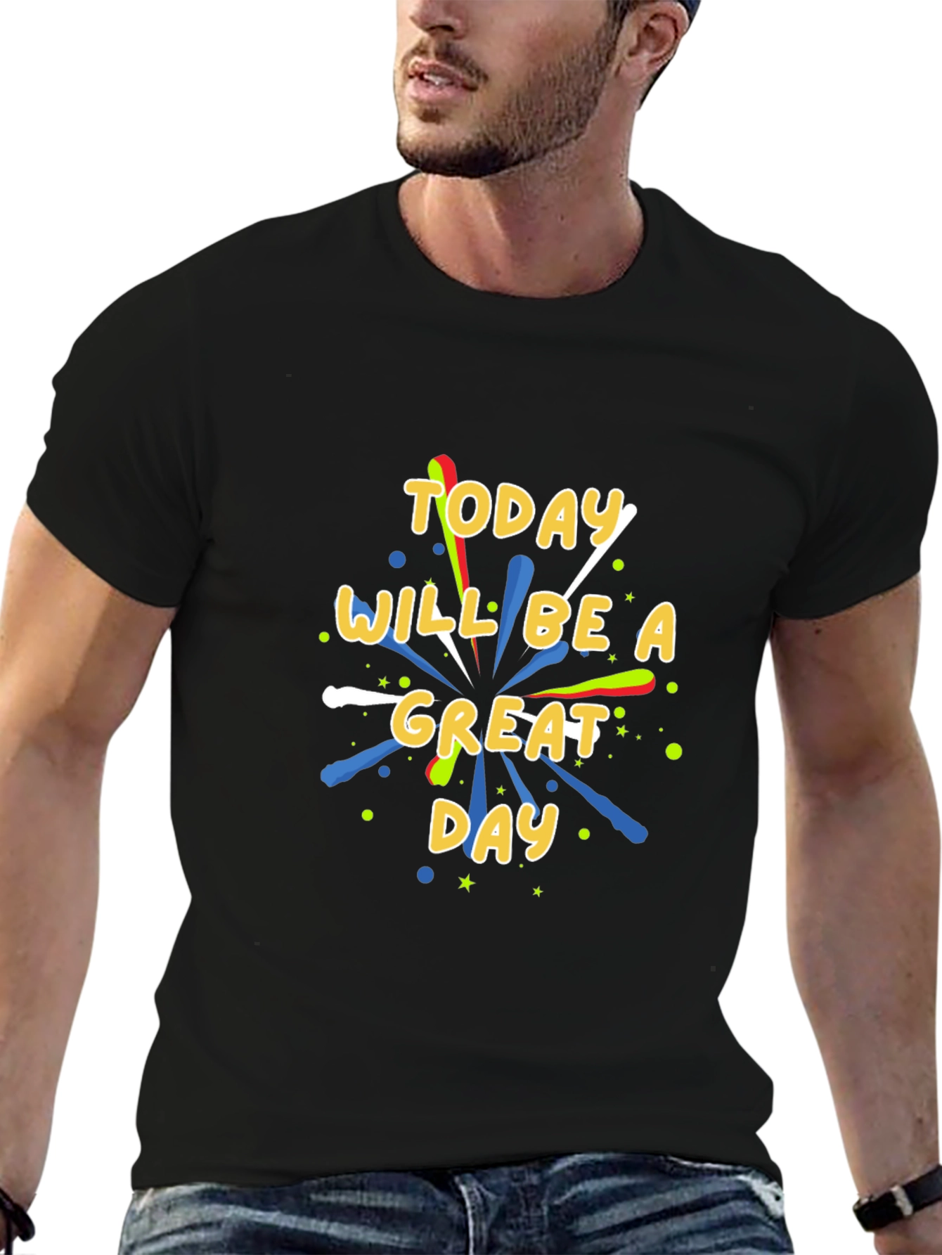 Today Will Be A Great Day Graphic T-Shirt