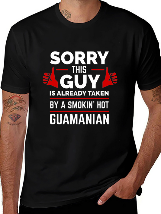 Sorry This Guy Is Taken T-Shirt
