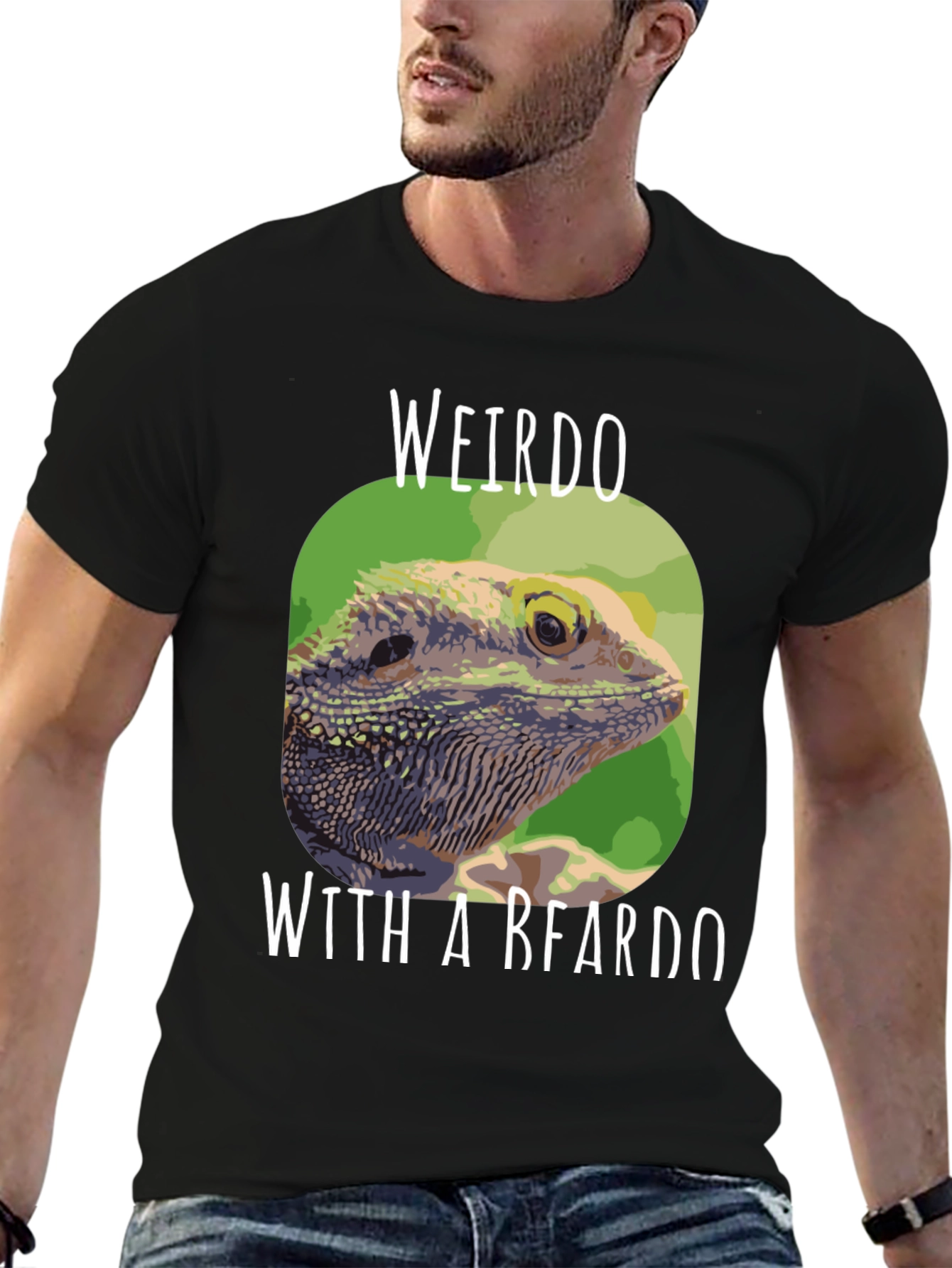 Weirdo with a Beardo Bearded Dragon T-Shirt