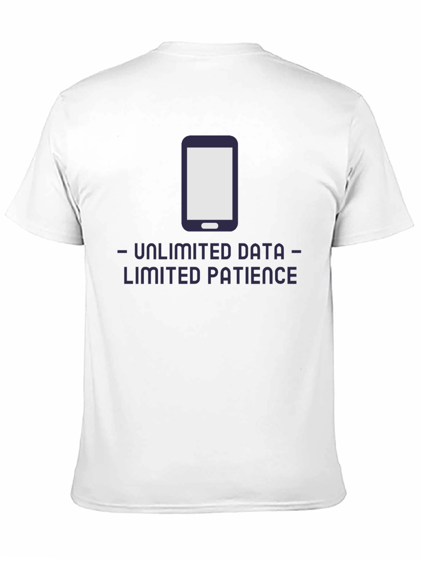 Unlimited Data Limited Patience T-Shirt