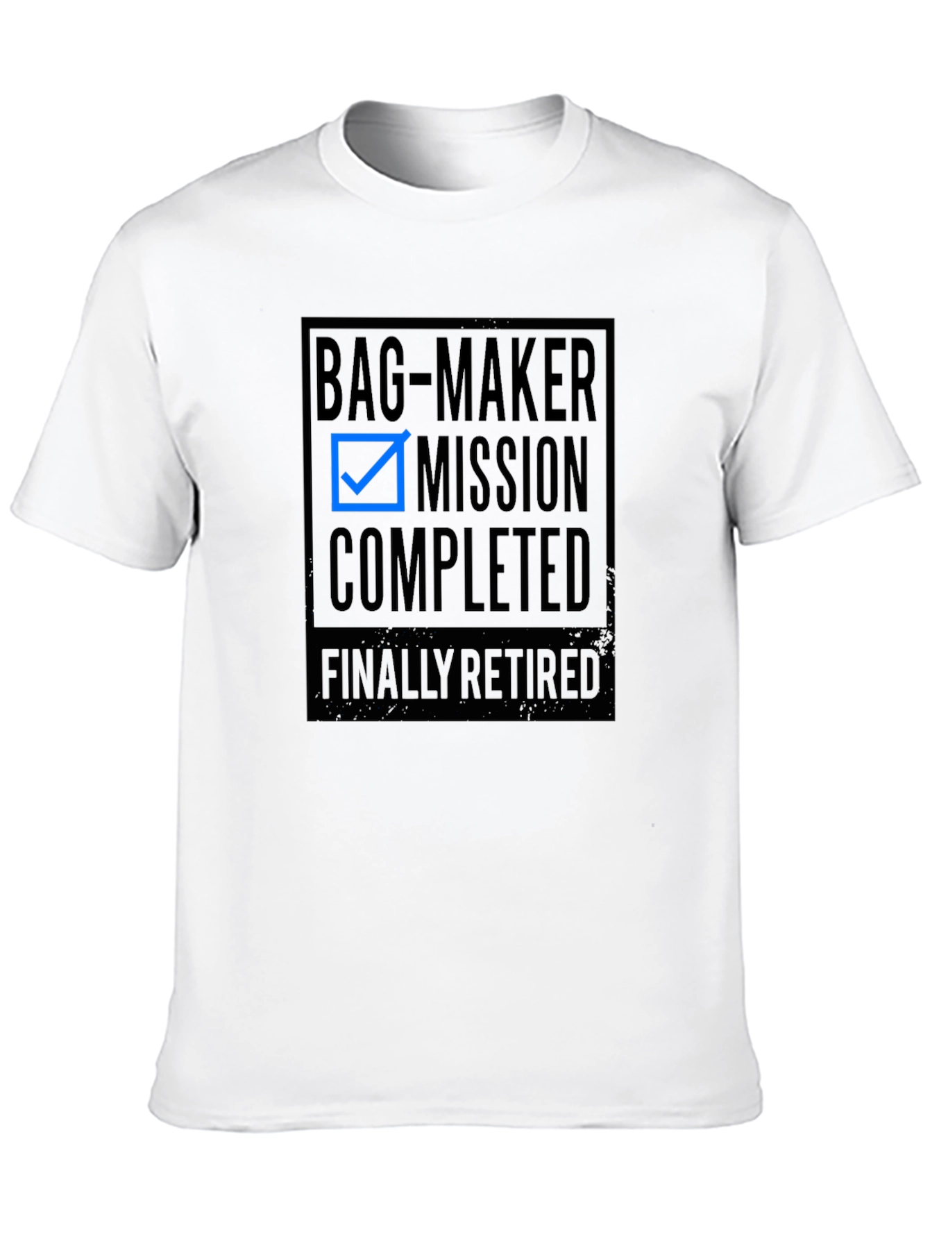 Bag-Maker Mission Completed Retired Tee