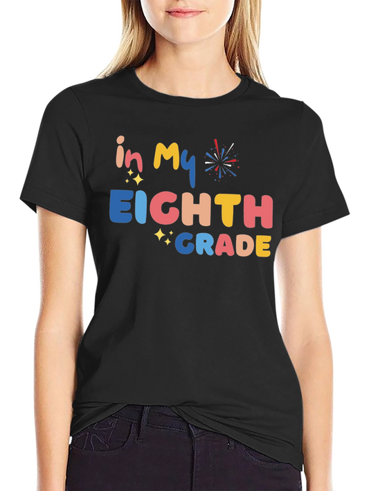 In My Eighth Grade Shirt - Black Tee