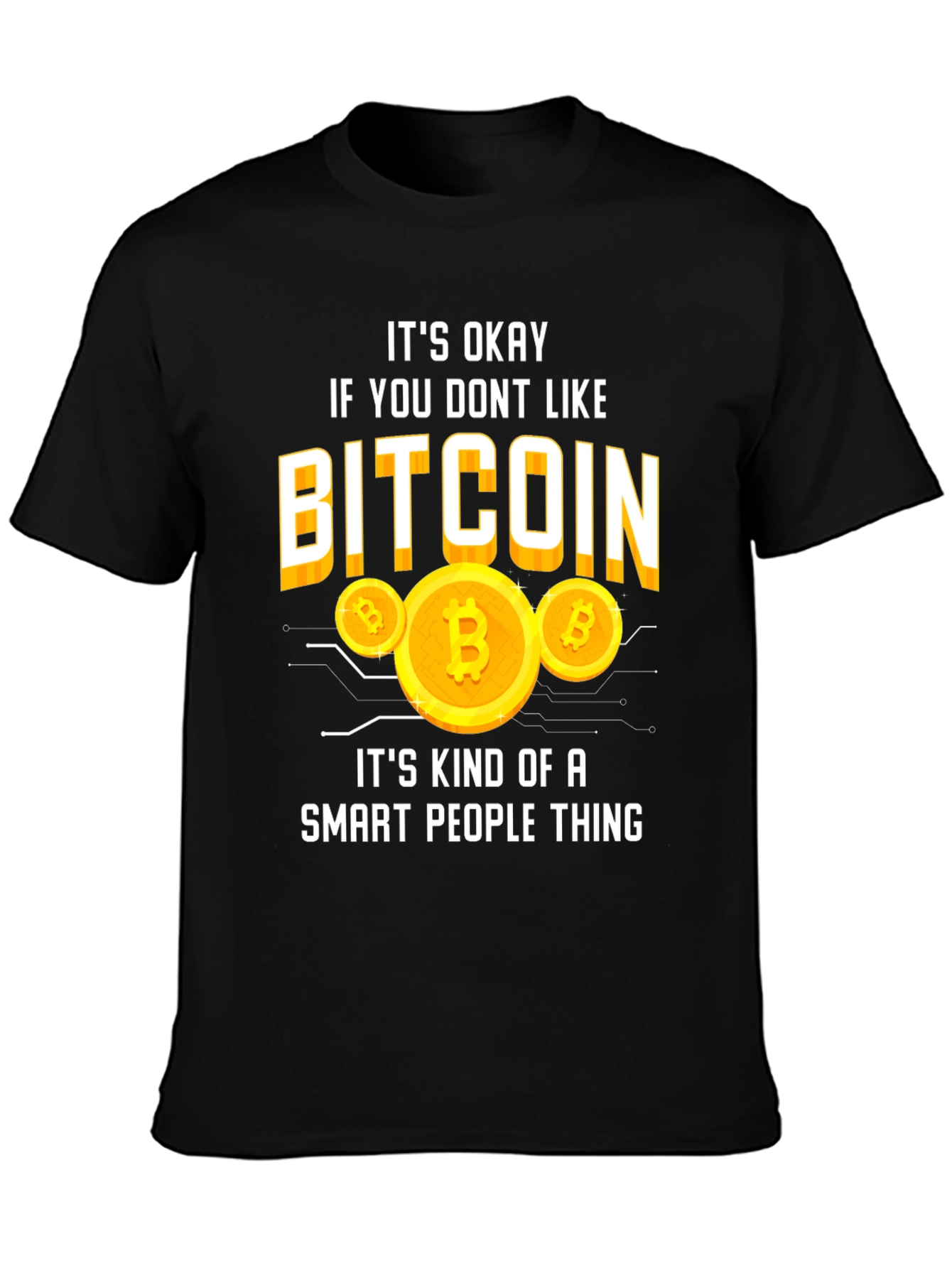 Bitcoin Smart People Thing Graphic T-Shirt