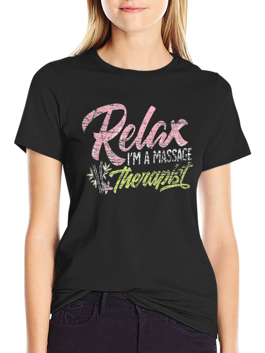 Relax Massage Therapist T-Shirt