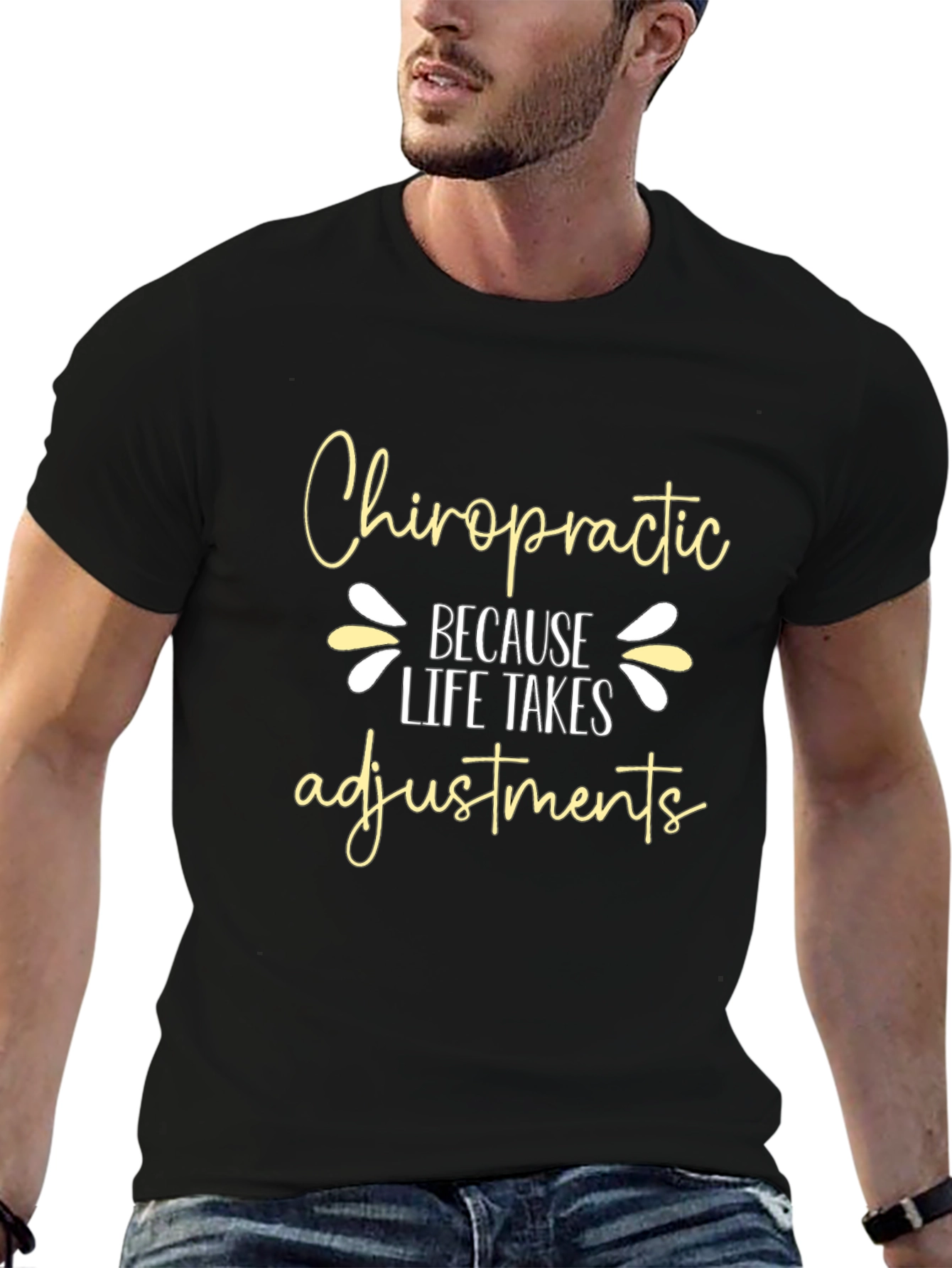 Chiropractic Adjustment T-Shirt Life Takes Adjustments