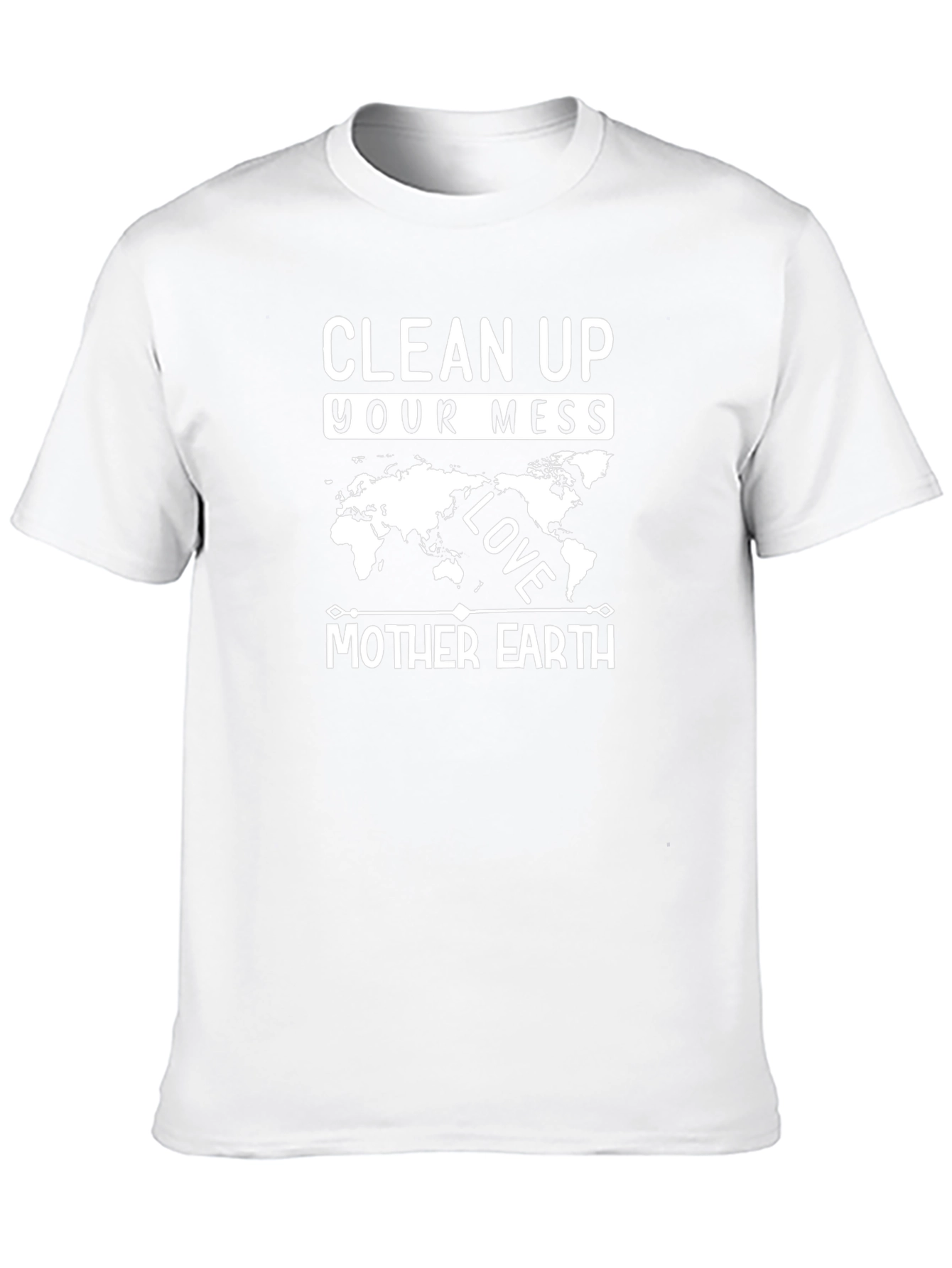 Clean Up Your Mess Earth Lover Tee