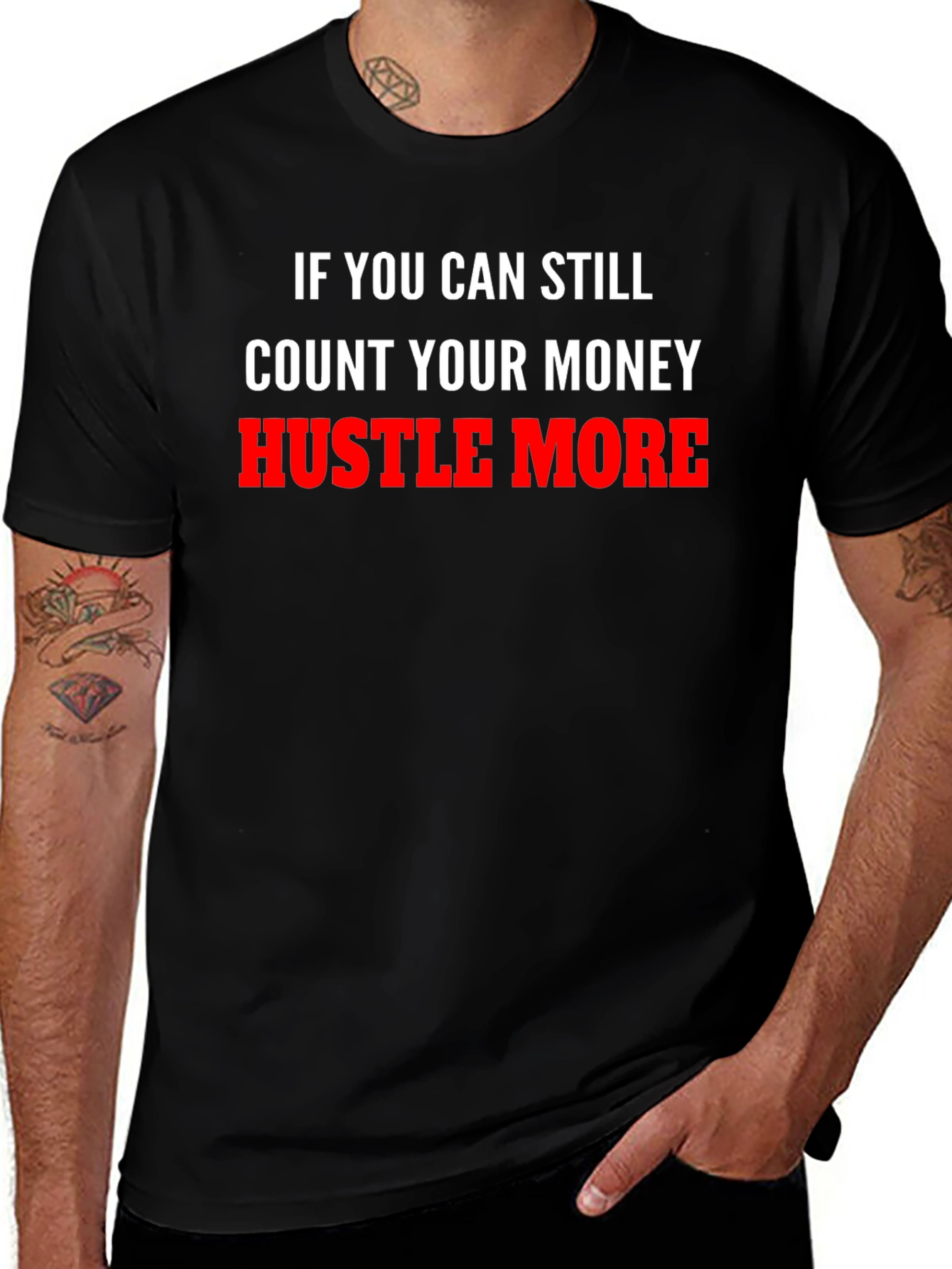 Hustle More Graphic Tee - Motivational T-Shirt