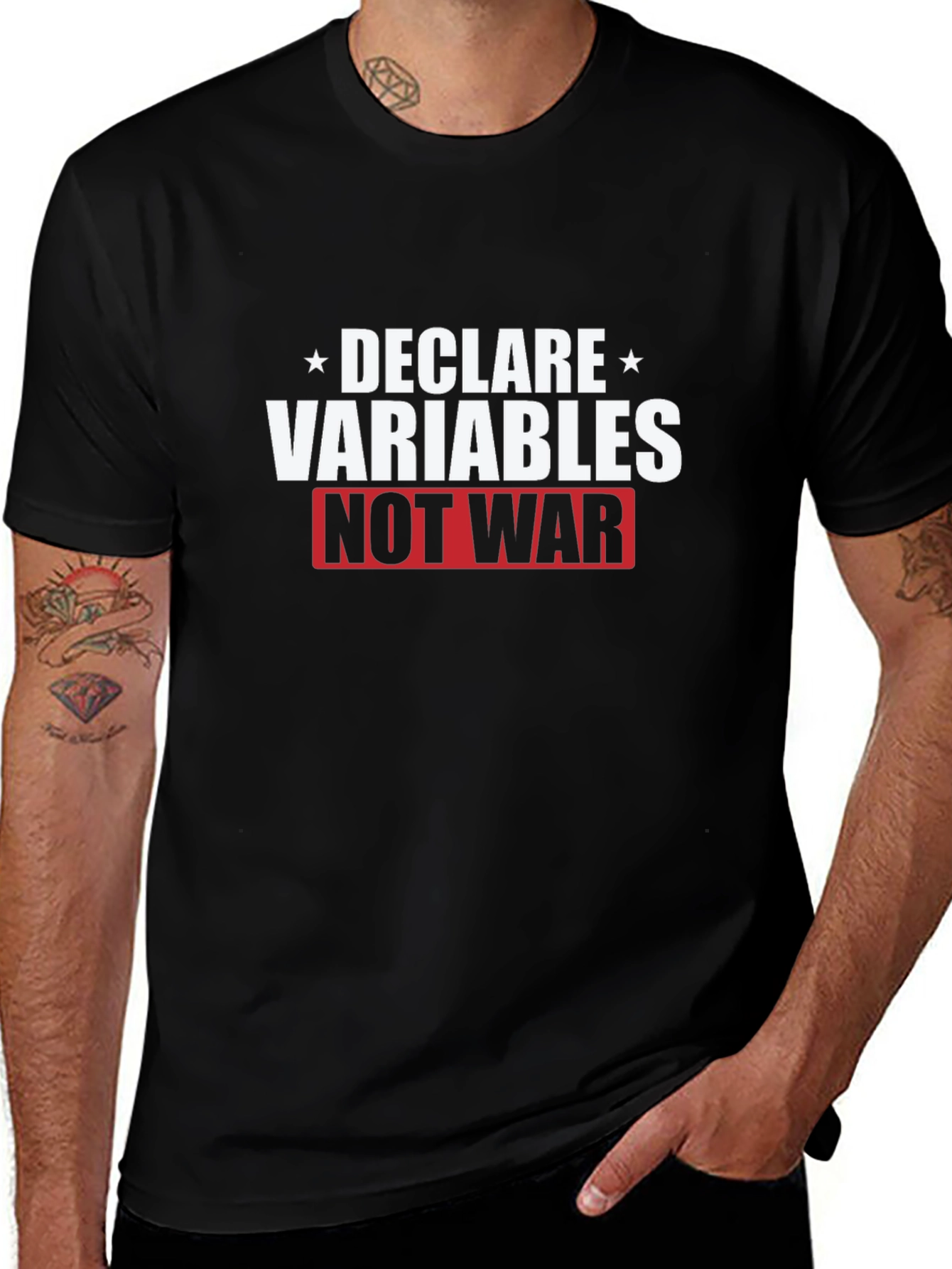 Declare Variables Not War Graphic T-Shirt