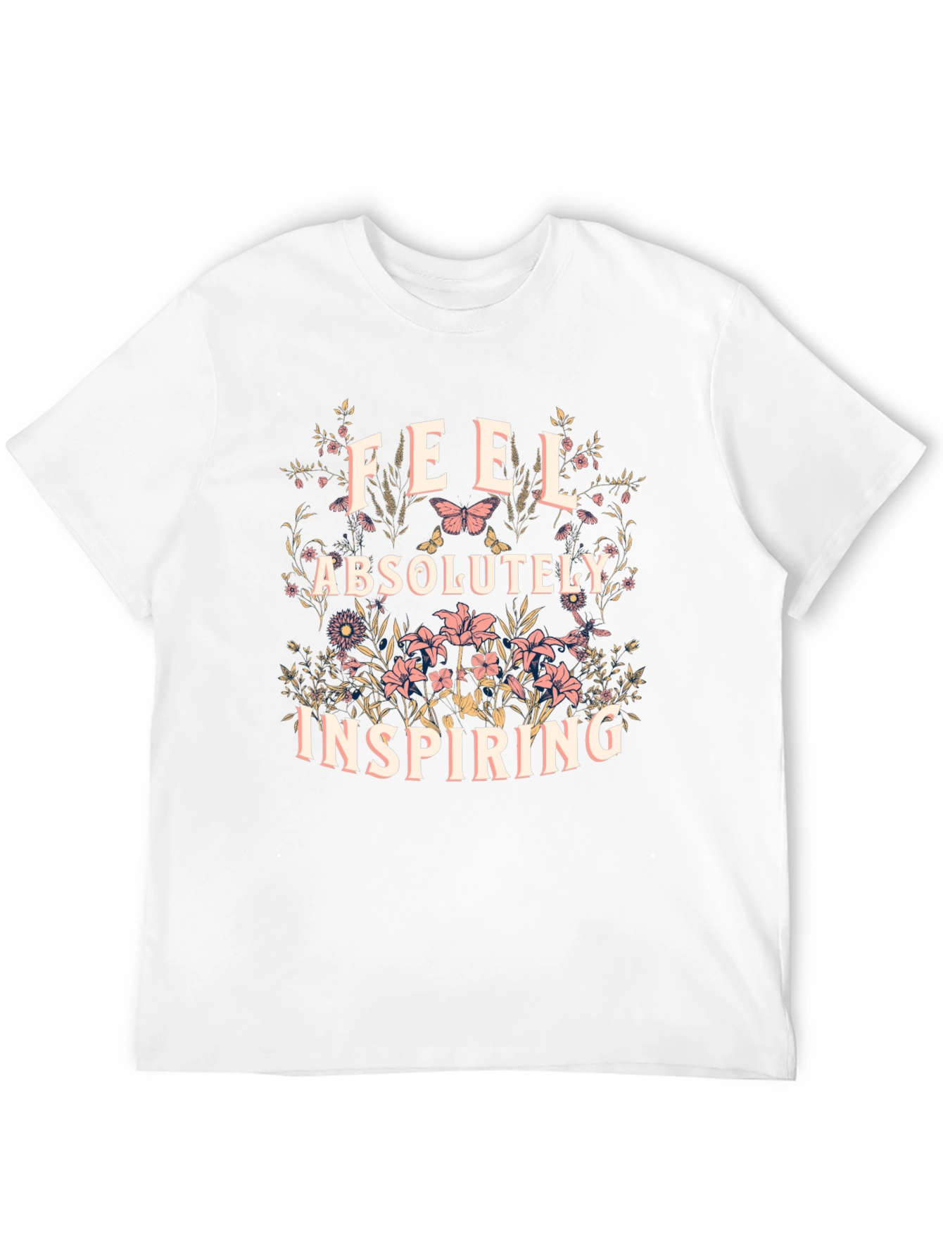 Feel Absolutely Inspiring Graphic Tee - Unisex