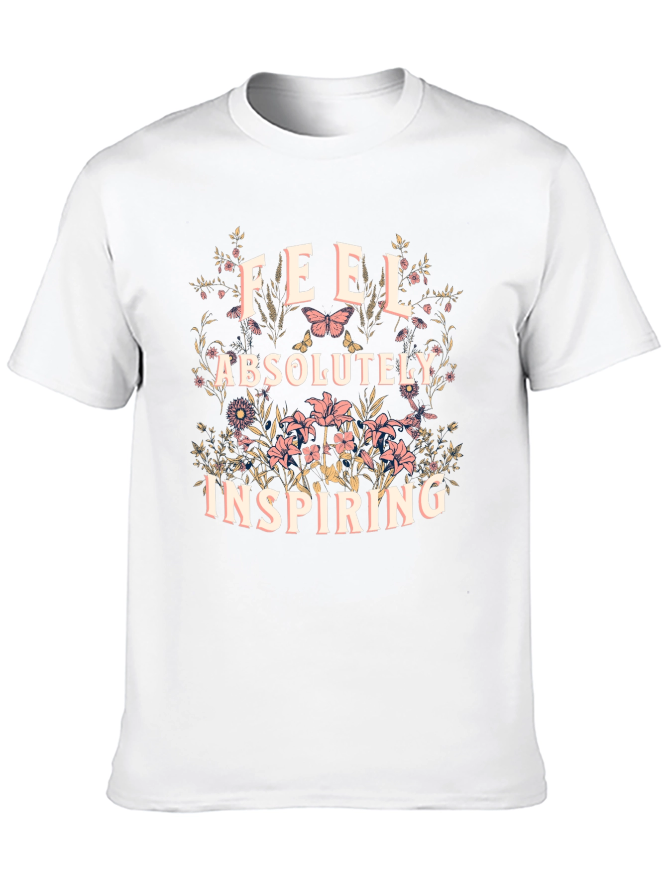 Feel Absolutely Inspiring Graphic Tee - Unisex