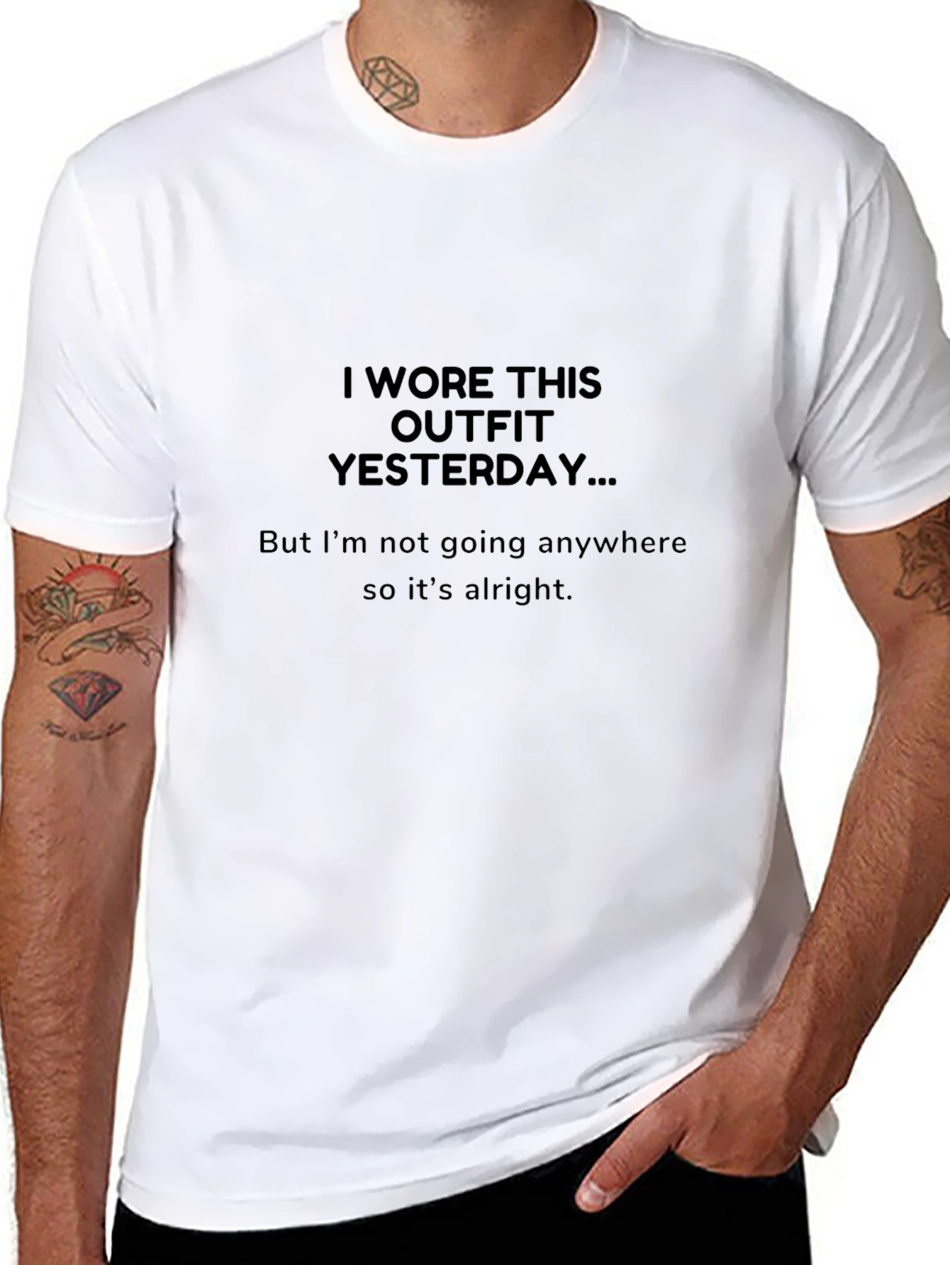 Wore This Outfit Yesterday Graphic T-Shirt
