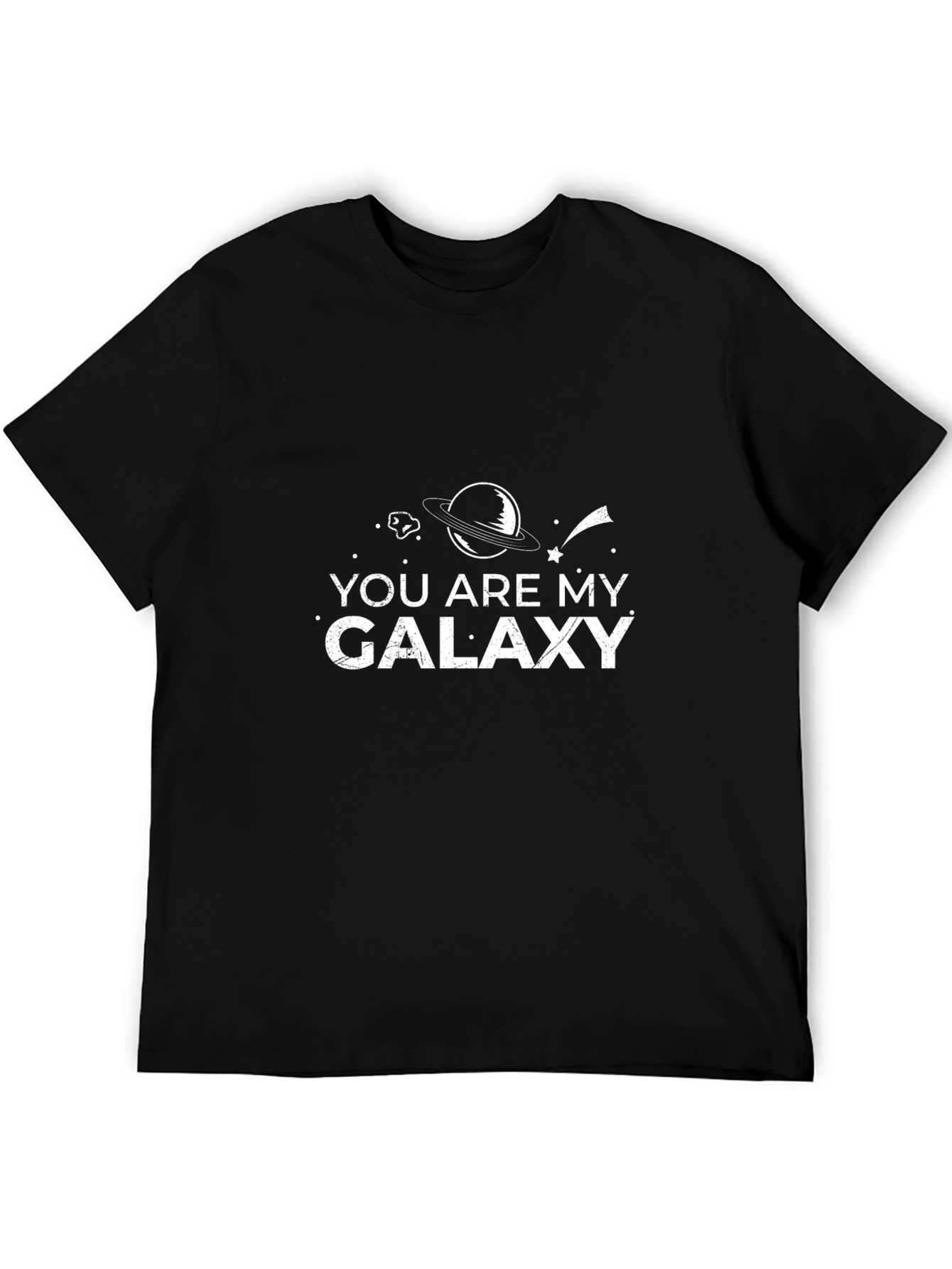 You Are My Galaxy Graphic T-Shirt