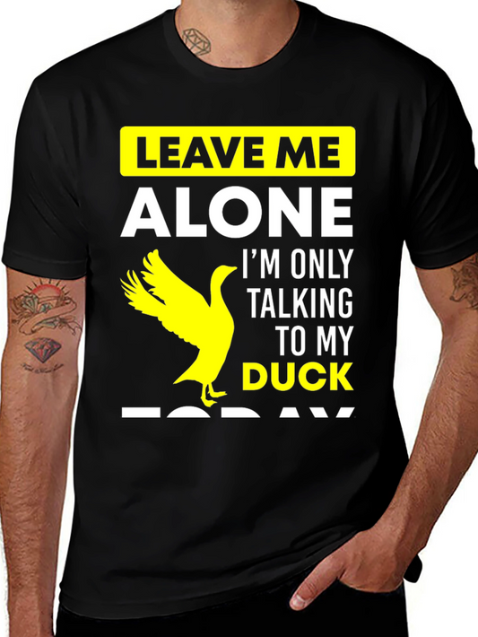Leave Me Alone Duck T-Shirt