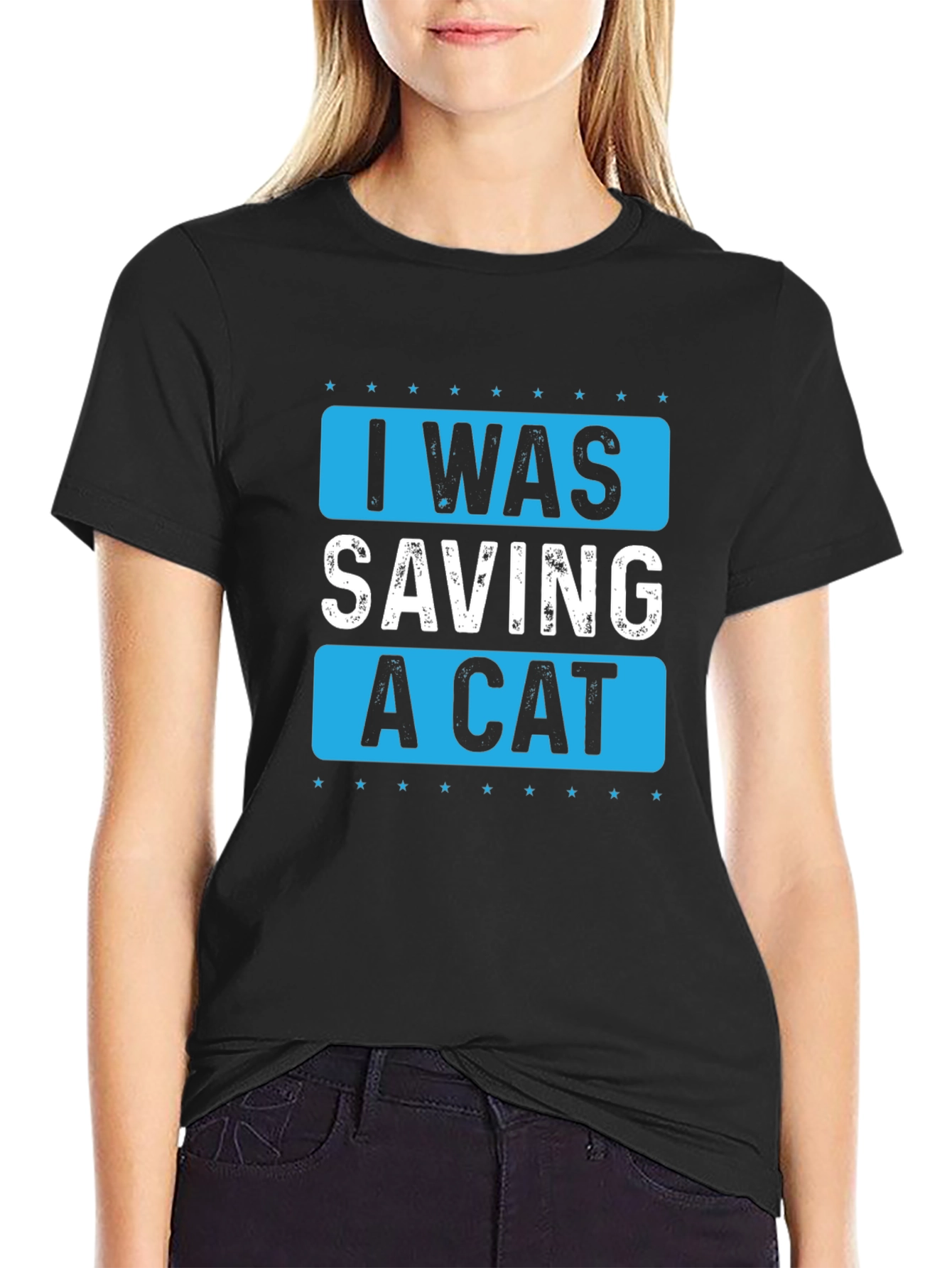 I Was Saving A Cat Graphic T-Shirt