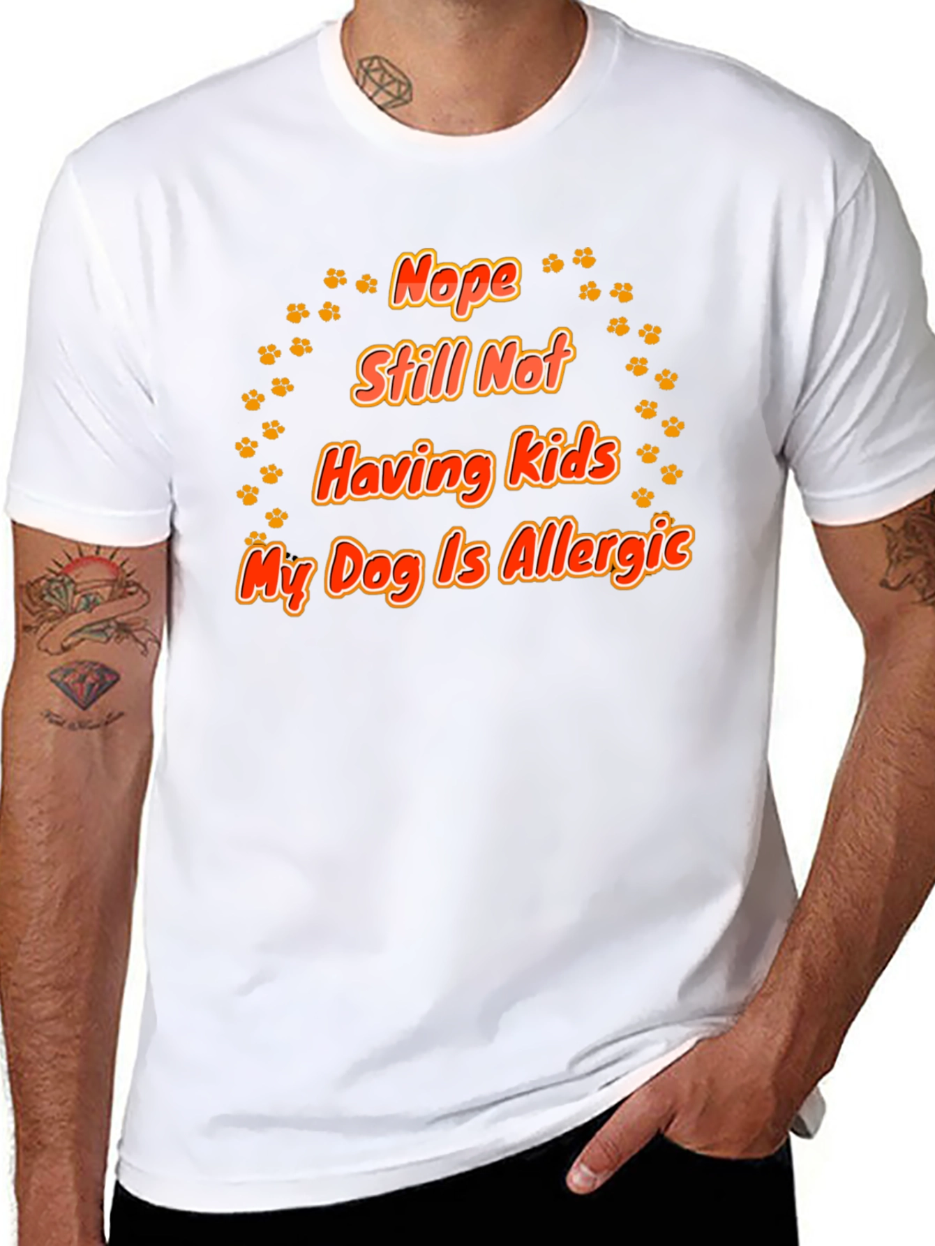 Nope Still Not Having Kids - Dog T-Shirt