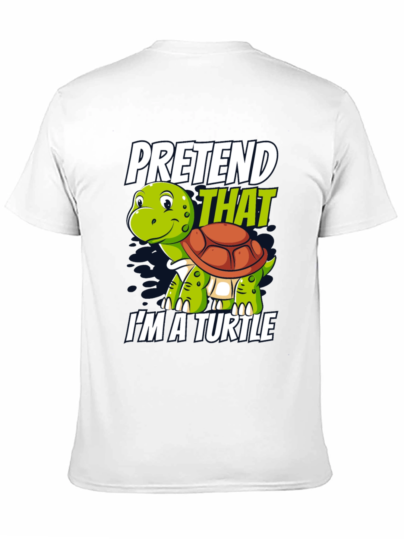 Pretend Im A Turtle Novelty T-Shirt