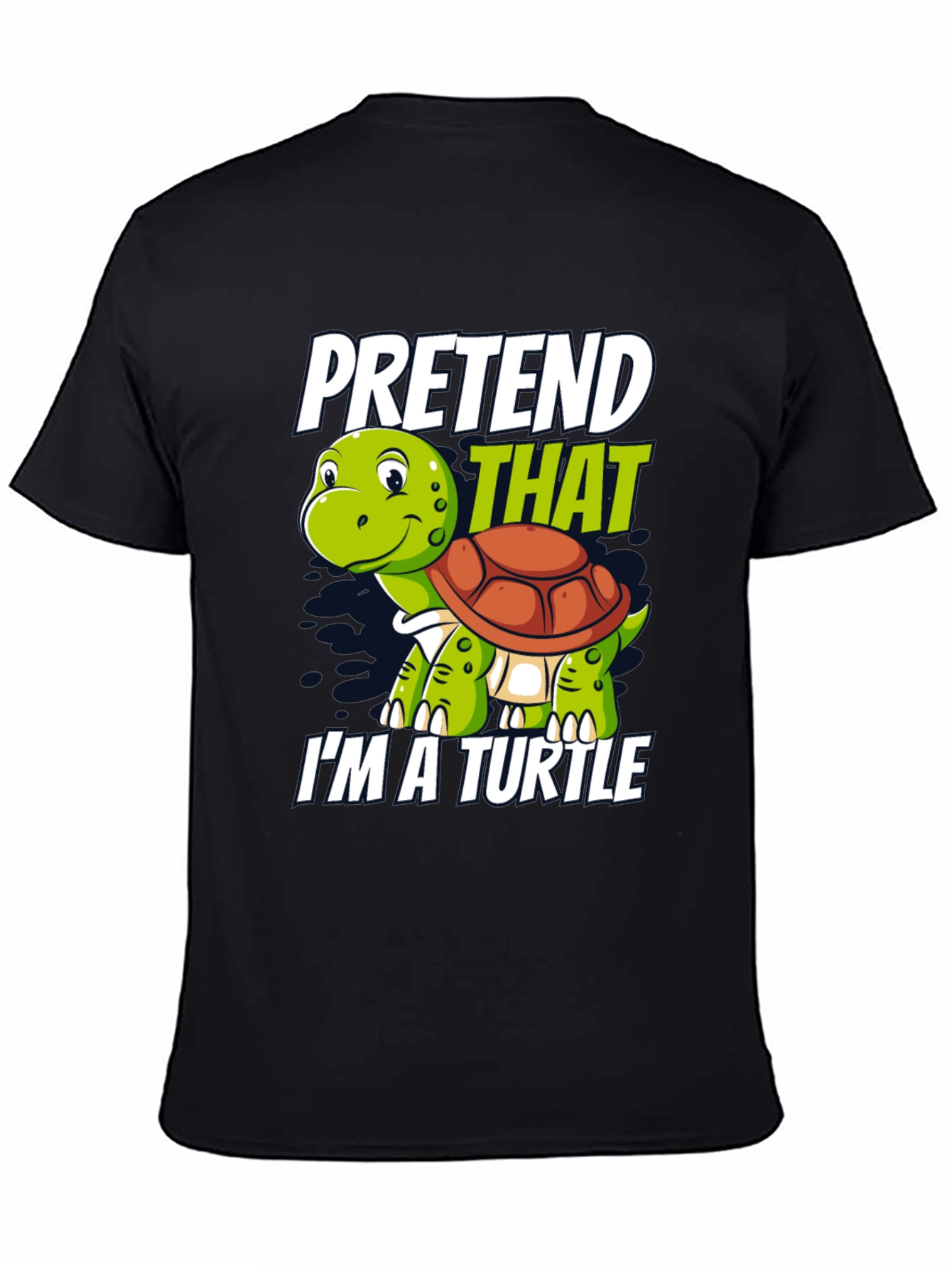 Pretend Im A Turtle Novelty T-Shirt