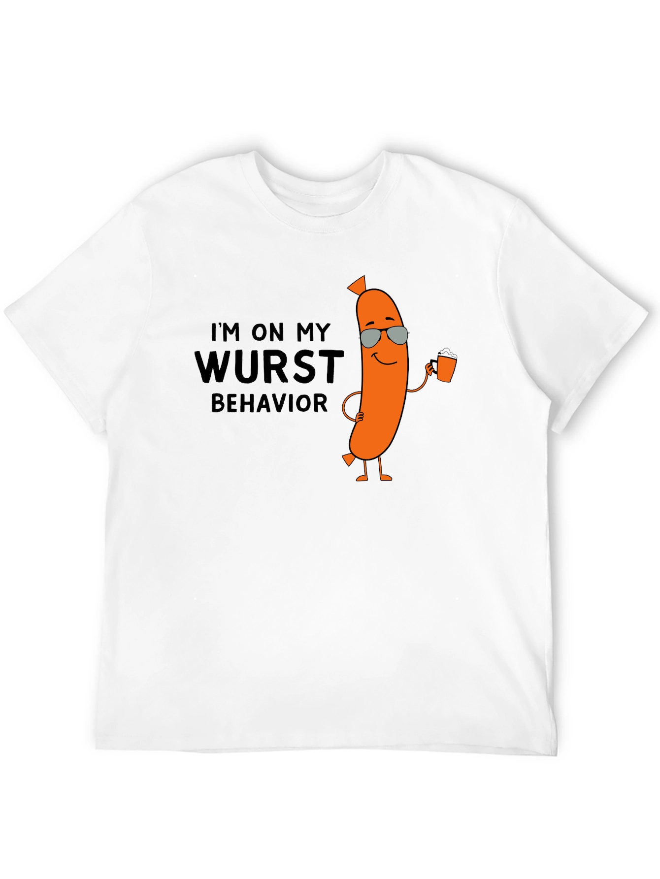 Wurst Behavior T-Shirt - Funny Sausage Tee