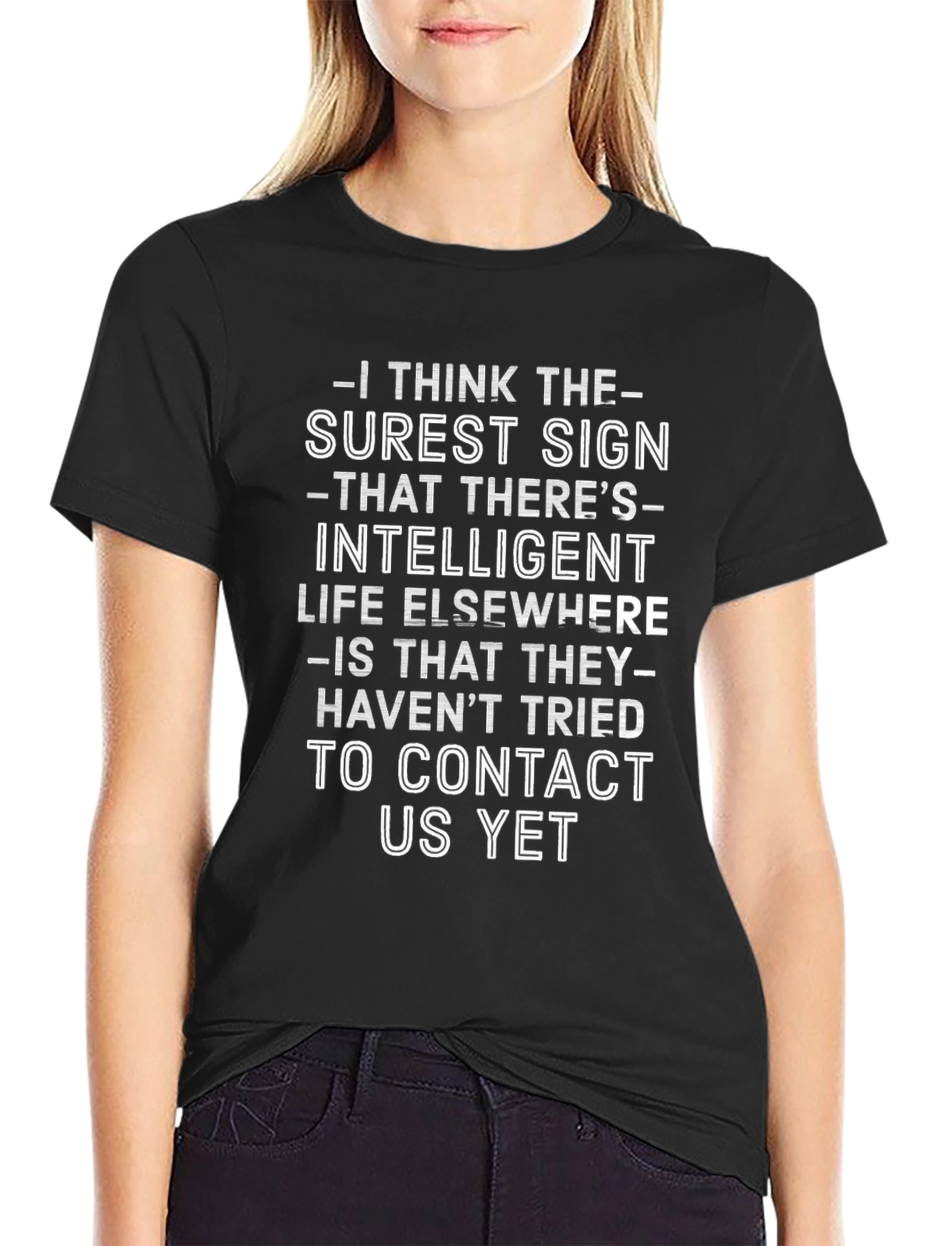 Intelligent Life T-Shirt Funny Alien Contact Graphic Tee