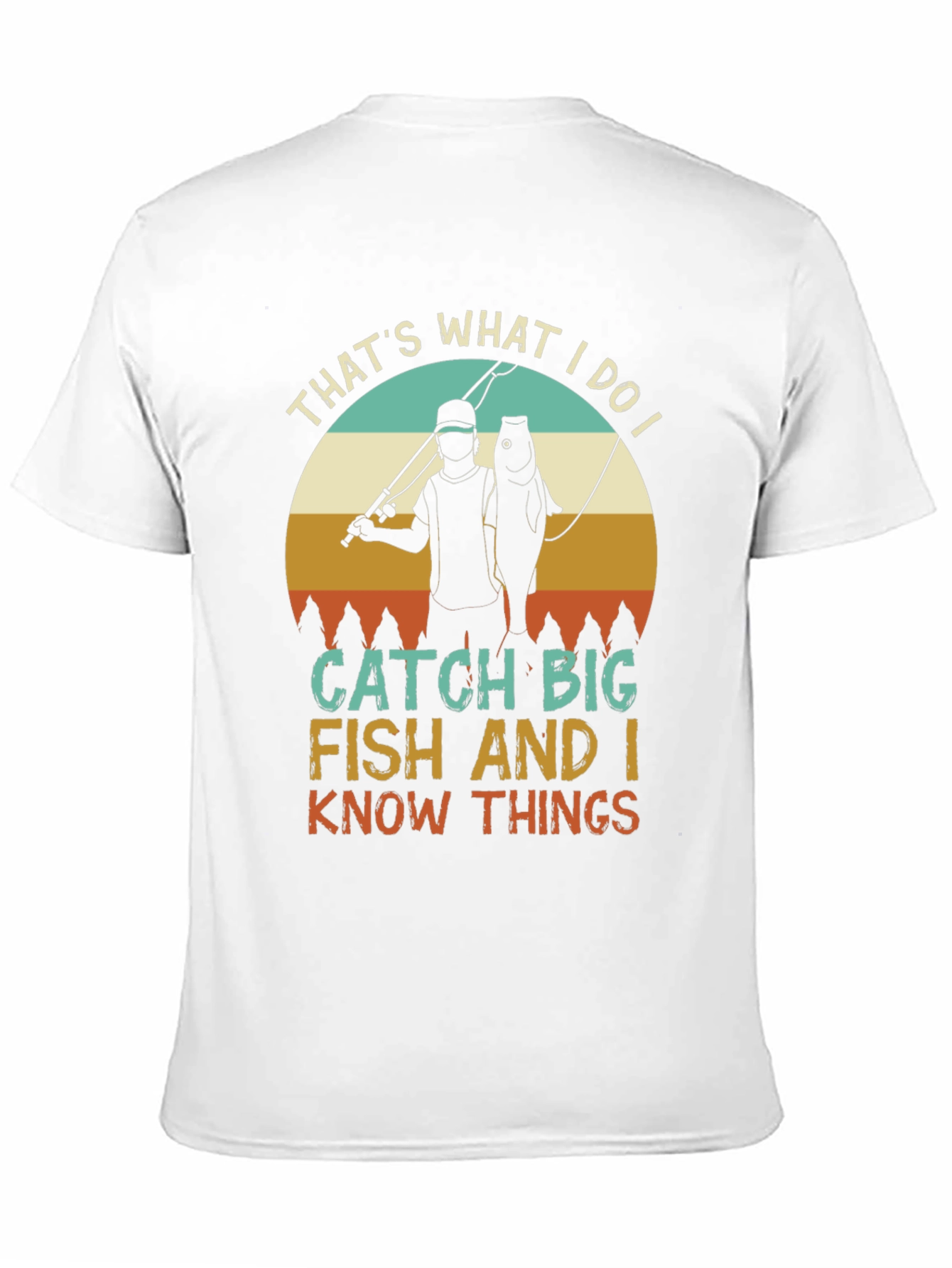 Thats What I Do Fishing T-Shirt