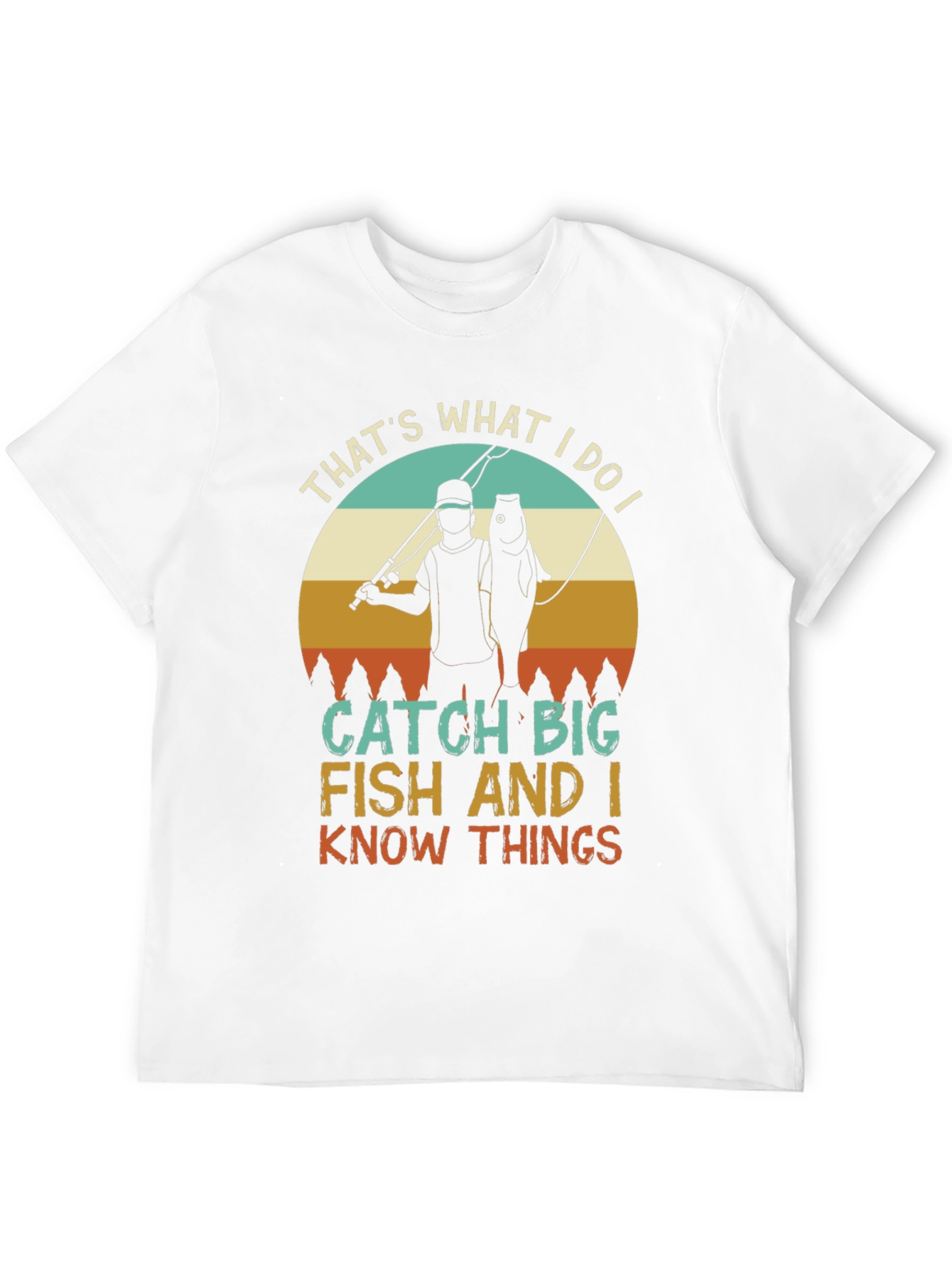 Thats What I Do Fishing T-Shirt
