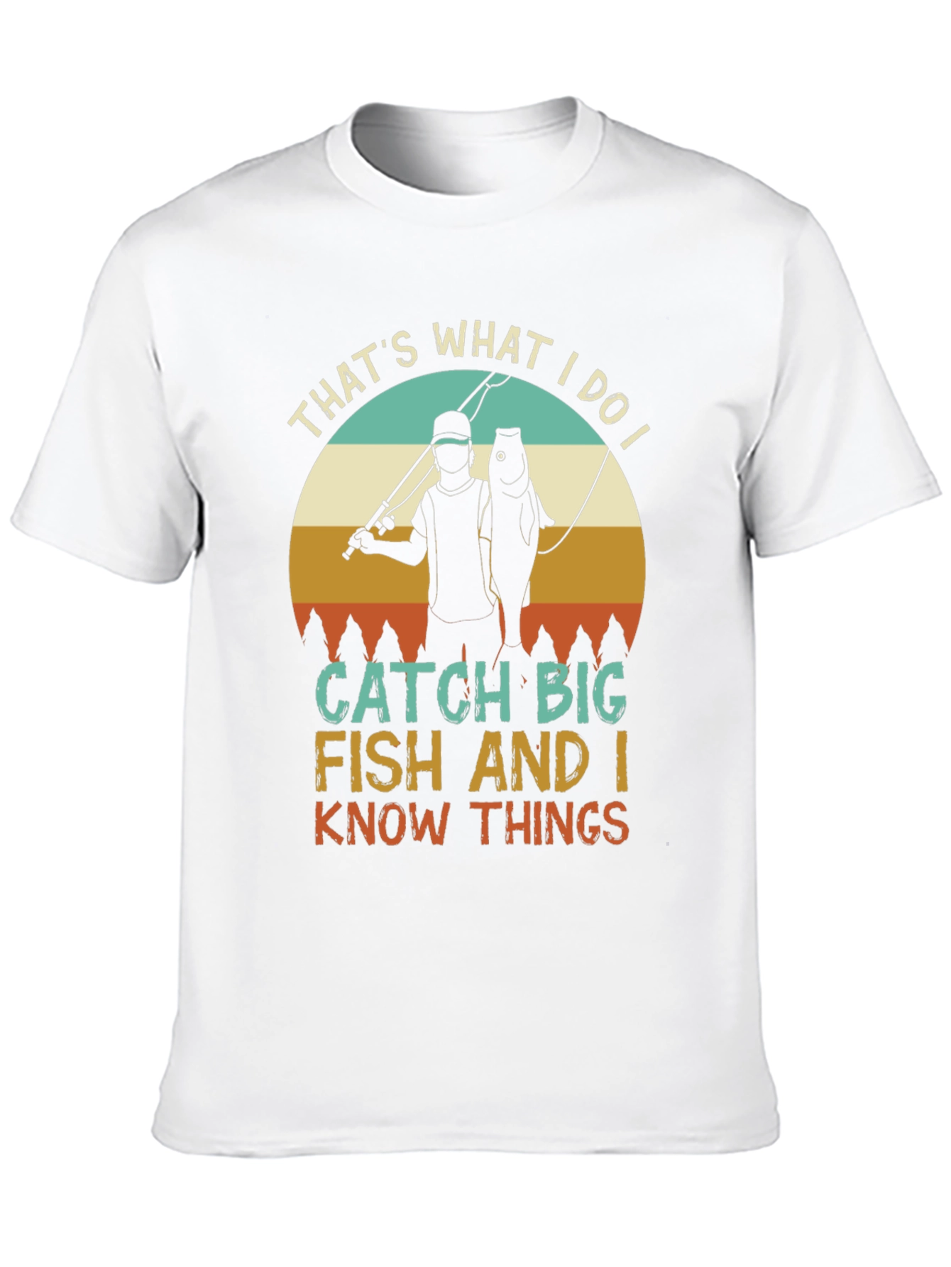Thats What I Do Fishing T-Shirt