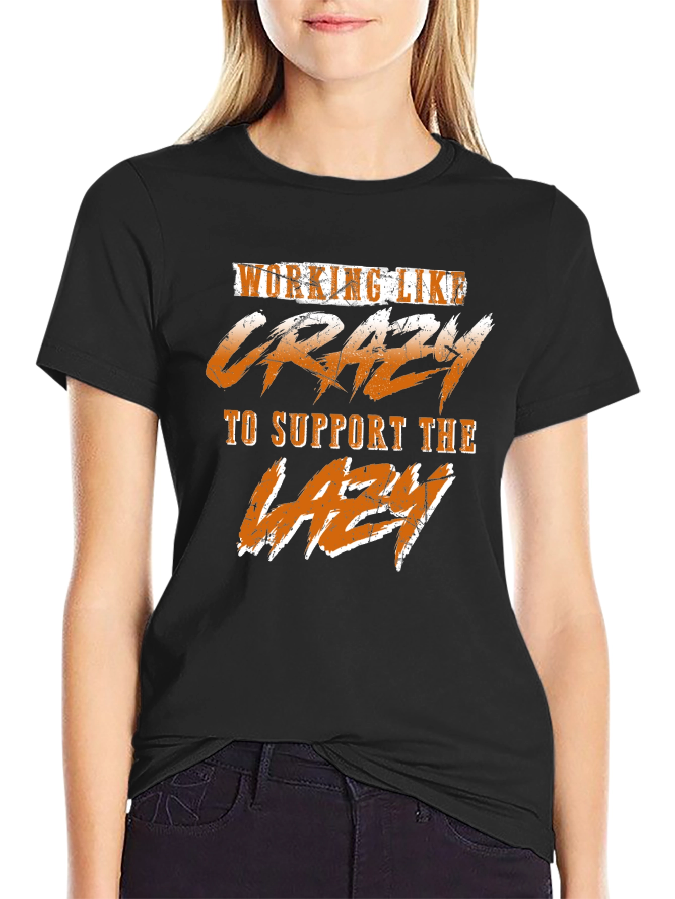 Working Like Crazy T-Shirt - Funny Graphic Tee