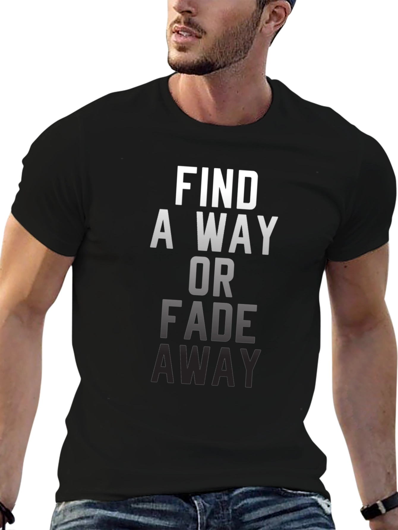 Find a Way Motivational T-Shirt