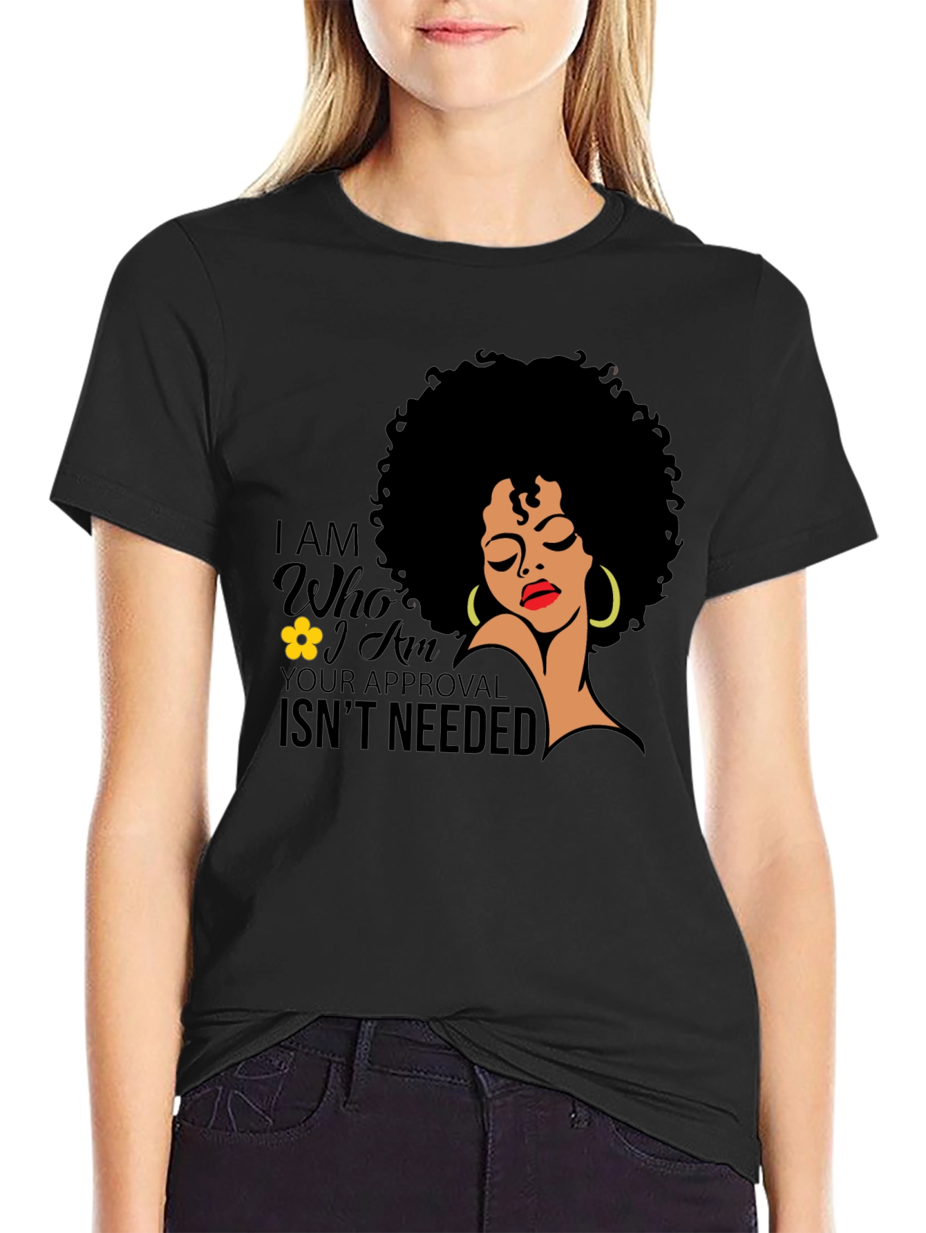 Empowered Afro Woman T-Shirt: No Approval Needed