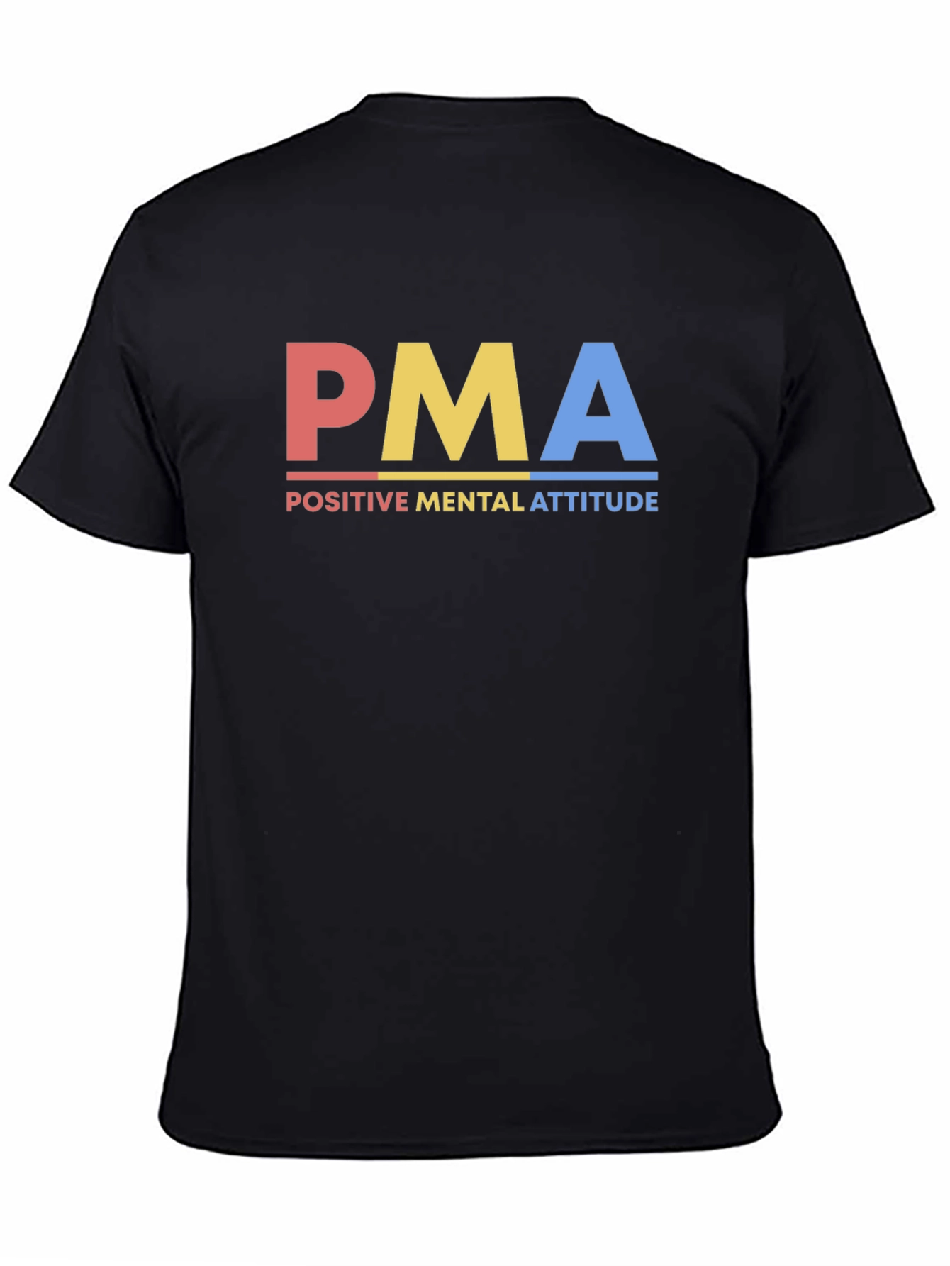 PMA Positive Mental Attitude Graphic T-Shirt