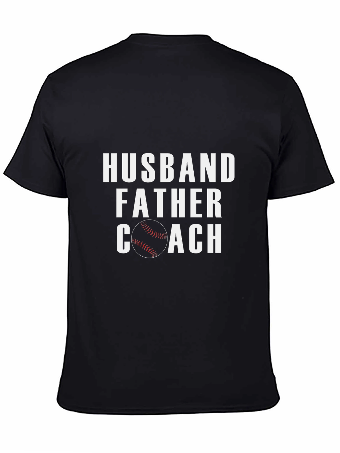 Husband Father Coach Graphic Tee - Baseball Dad Shirt