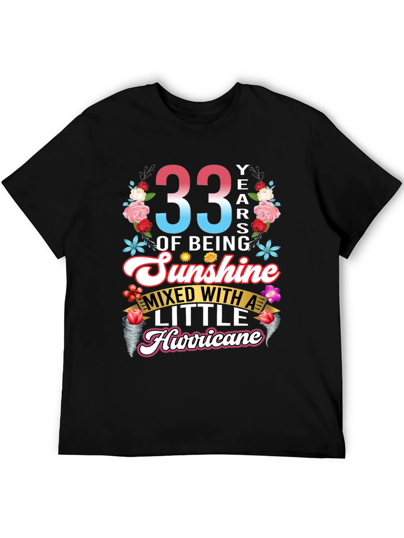 33 Years Sunshine Hurricane Graphic Tee