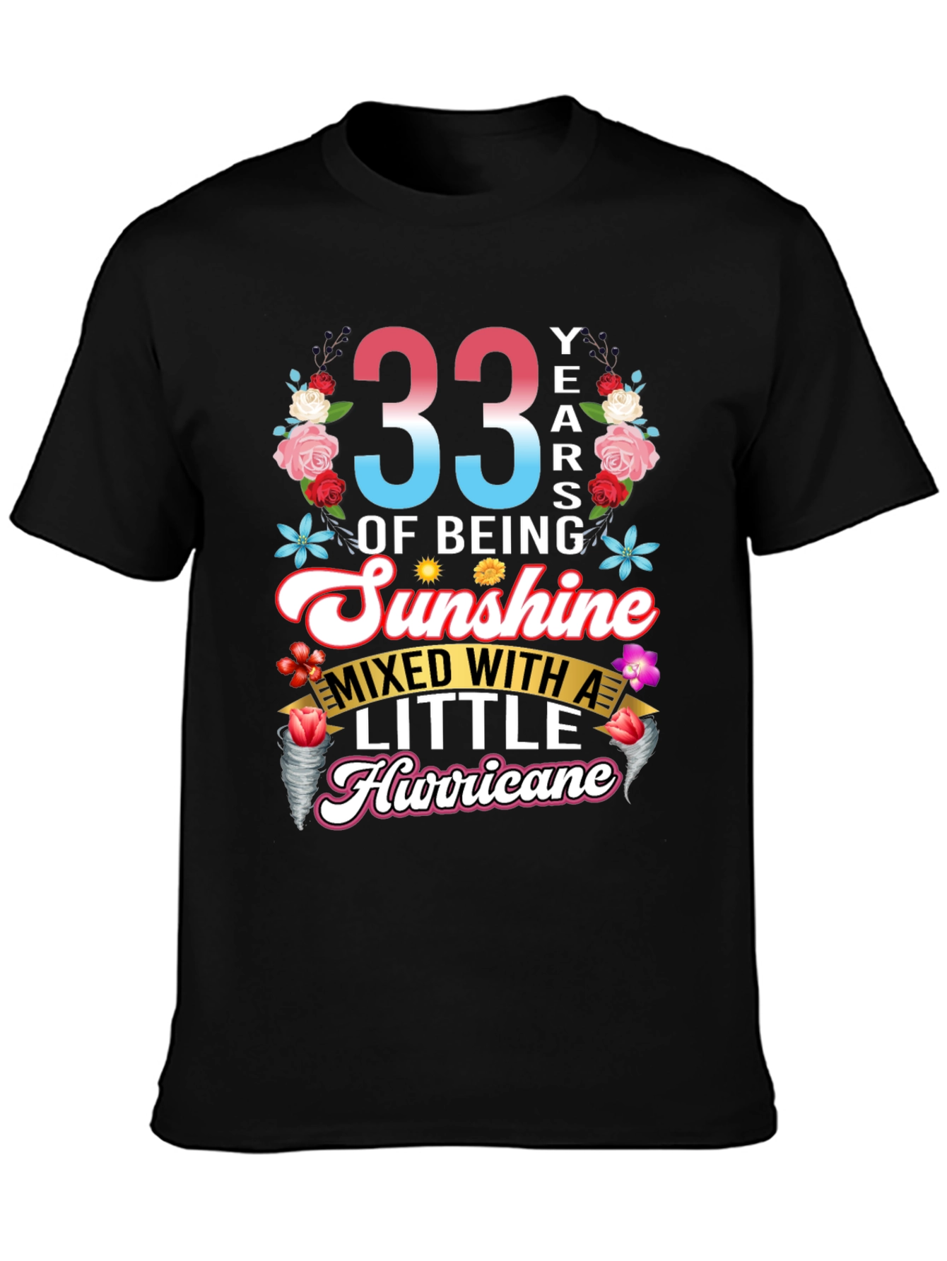 33 Years Sunshine Hurricane Graphic Tee