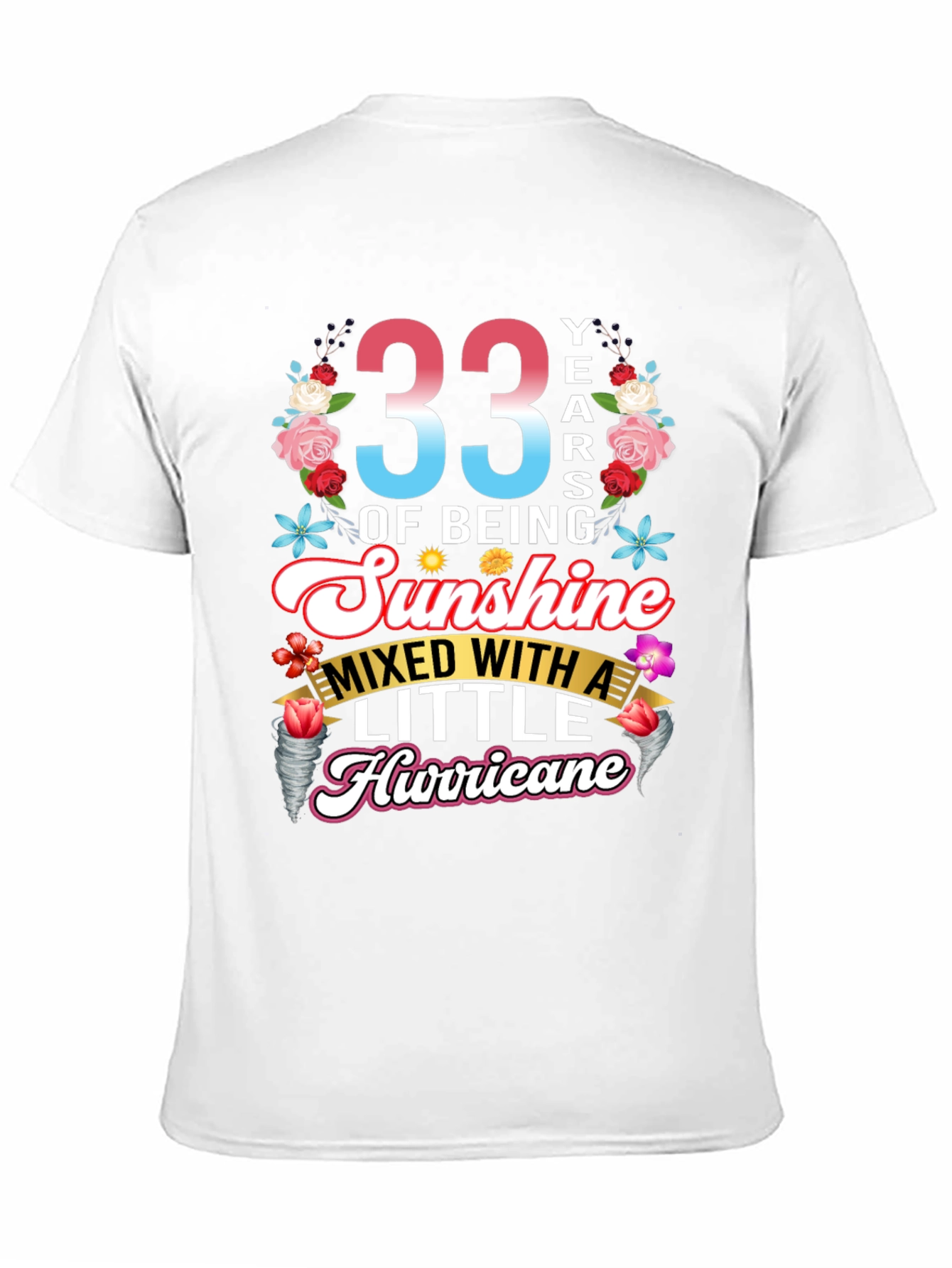 33 Years Sunshine Hurricane Graphic Tee