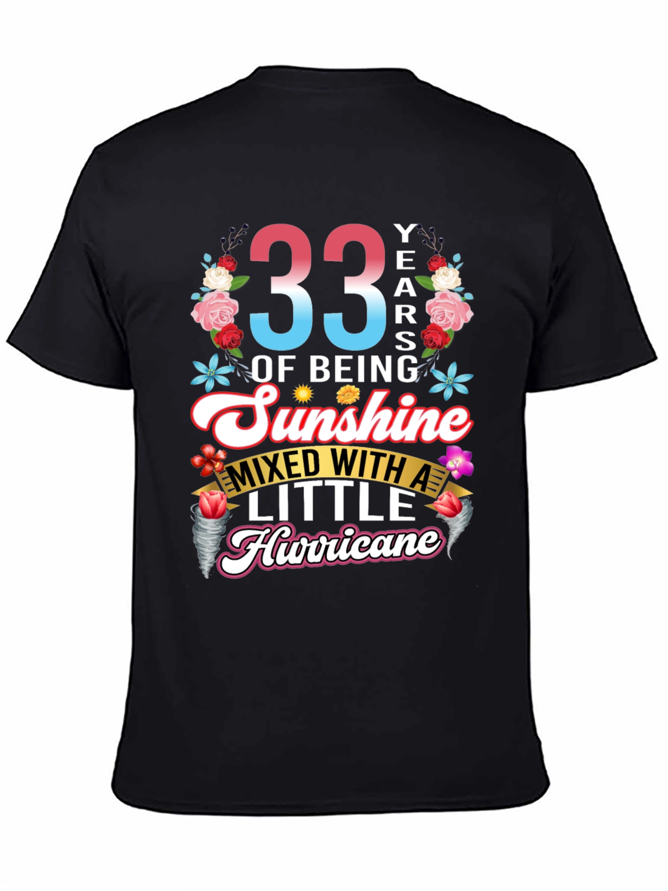 33 Years Sunshine Hurricane Graphic Tee