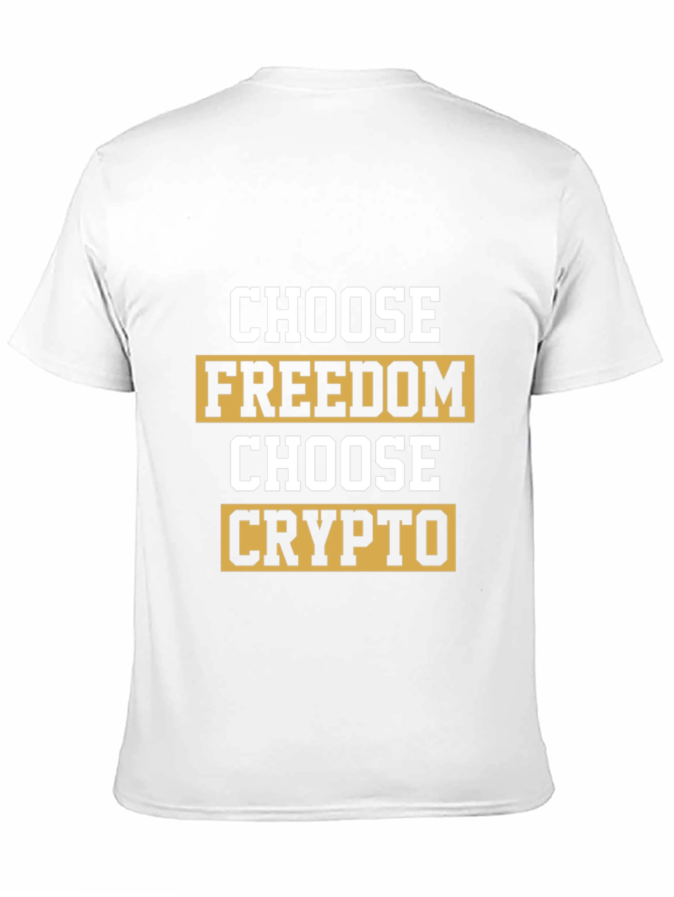 Choose Freedom Crypto T-Shirt