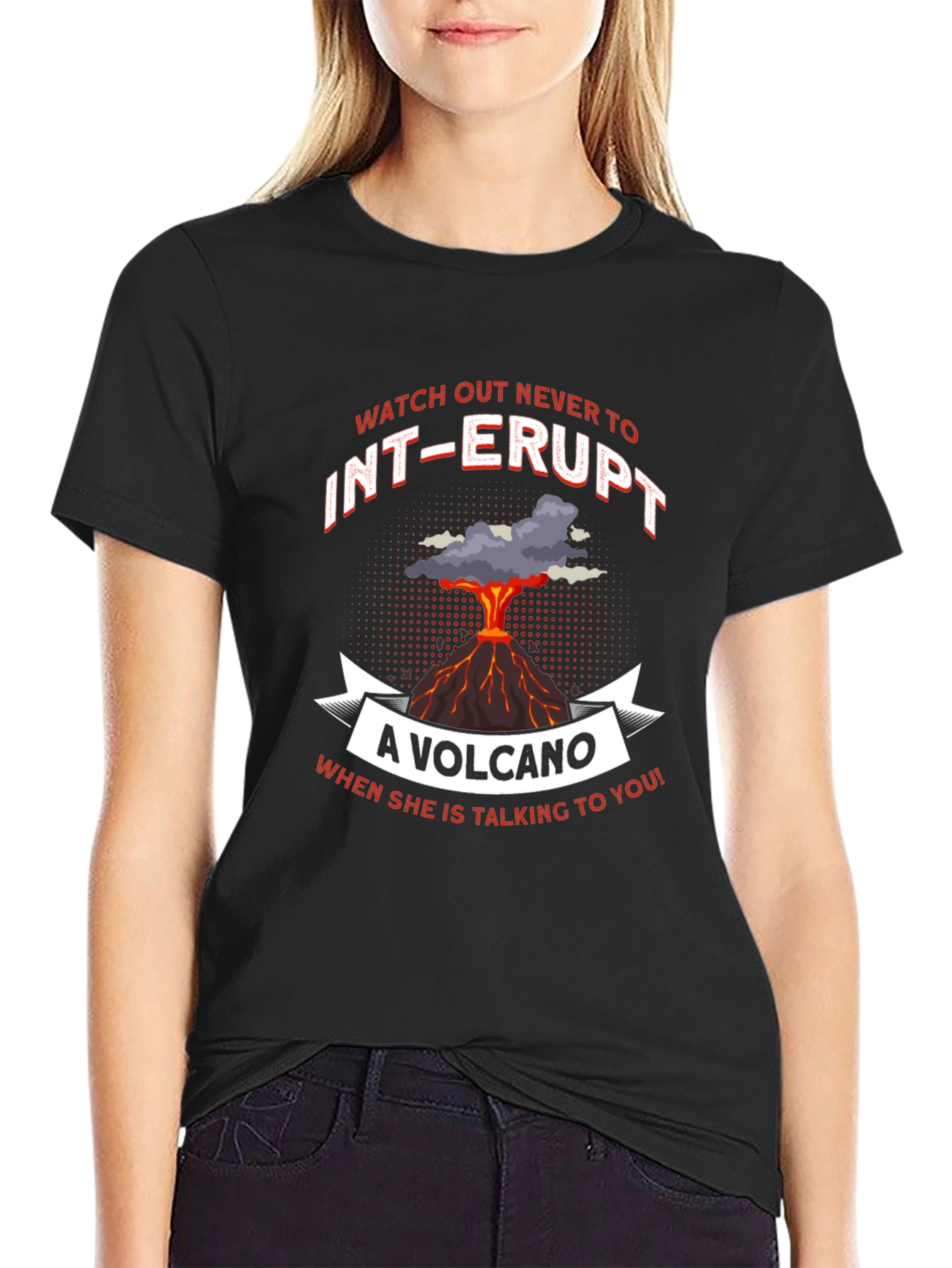 Volcano T-Shirt: Never Interrupt Graphic Tee