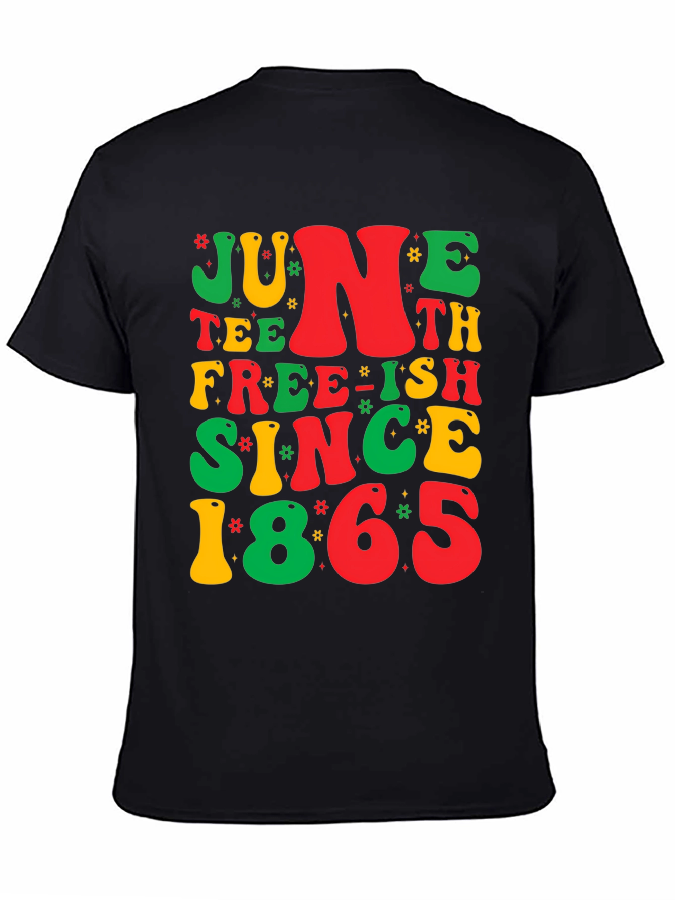 Juneteenth T-Shirt: Free-ish Since 1865