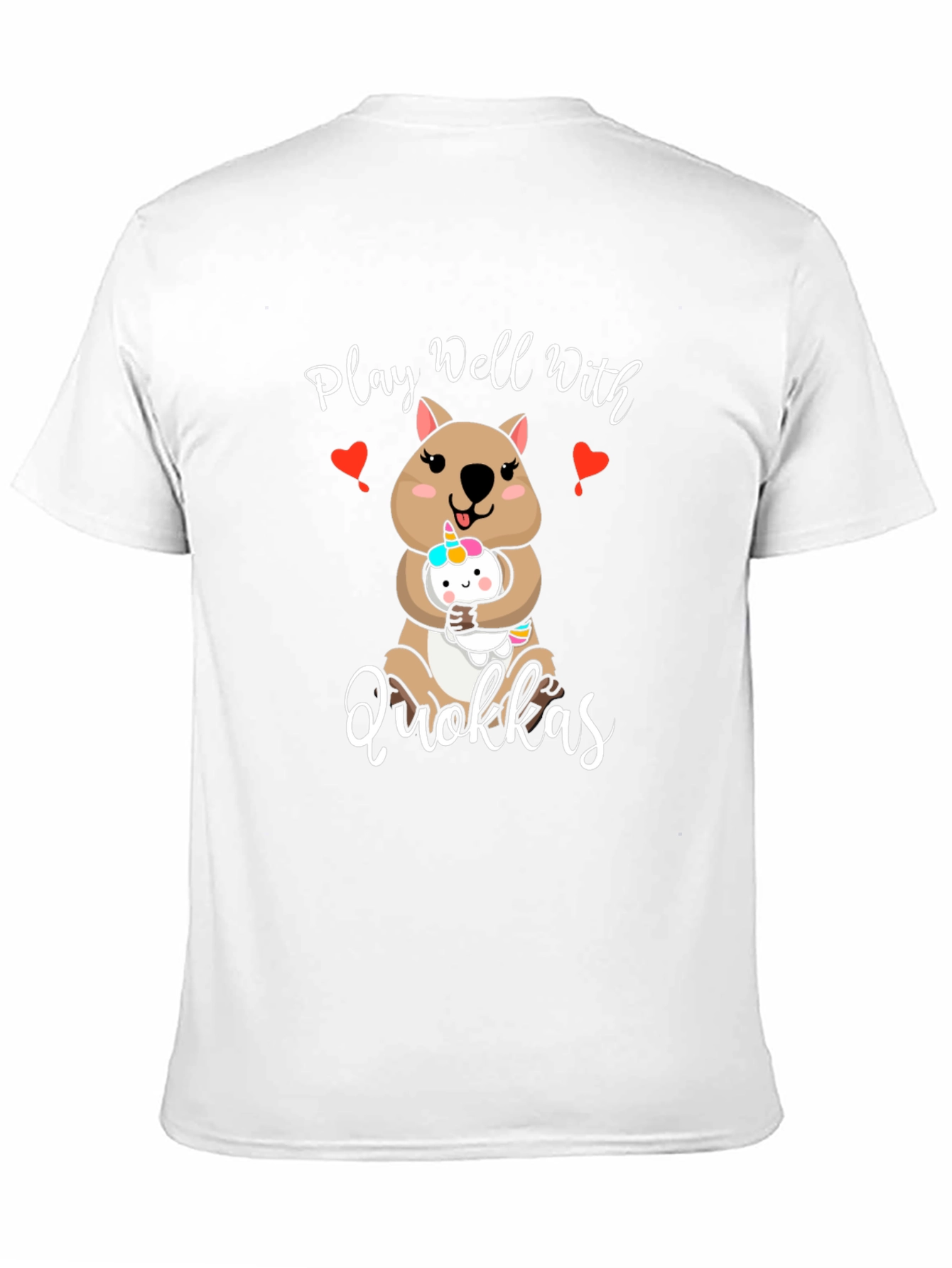 Quokka Lover T-Shirt: Play Well With Quokkas