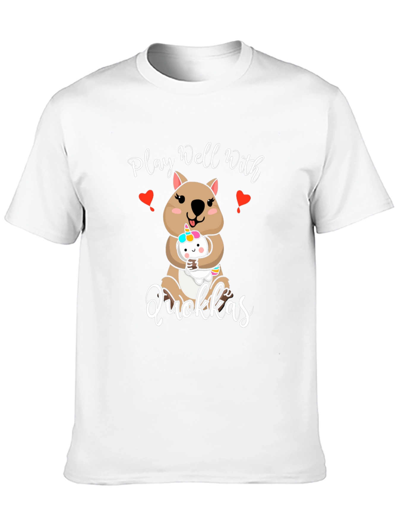 Quokka Lover T-Shirt: Play Well With Quokkas