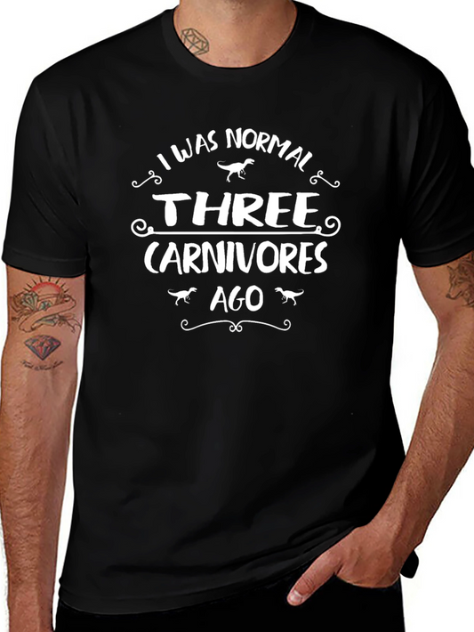 Dinosaur Lover T-Shirt - I Was Normal Three Carnivores Ago