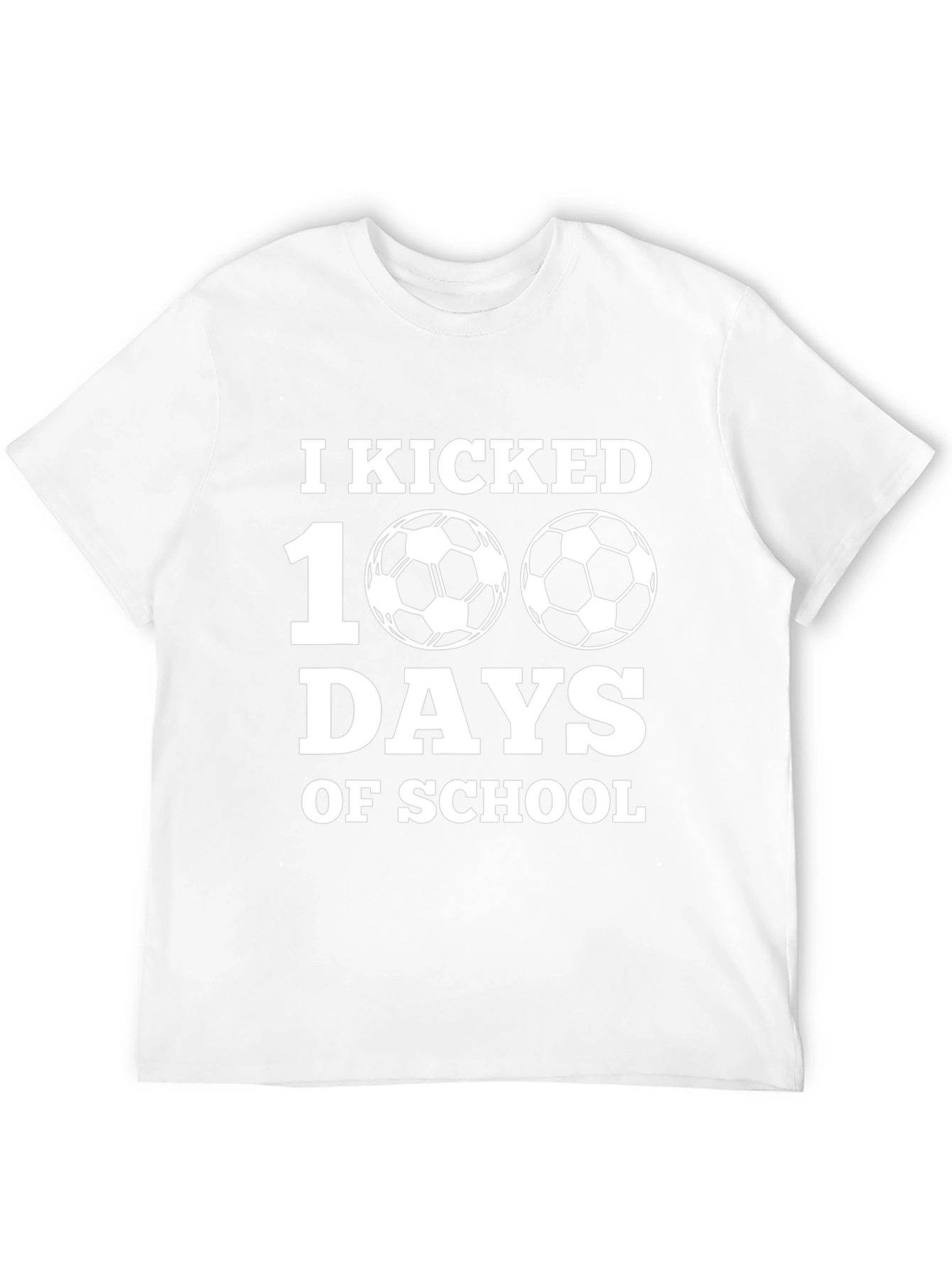 I Kicked 100 Days of School Soccer T-Shirt
