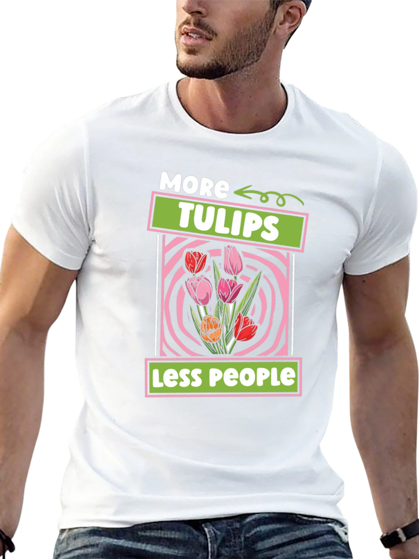 More Tulips Less People T-Shirt